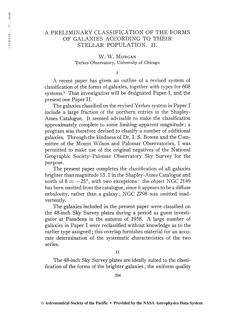 A PRELIMINARY CLASSIFICATION of the FORMS of GALAXIES ACCORDING to THEIR STELLAR POPULATION. IL W. W. Morgan Yerkes Observatory