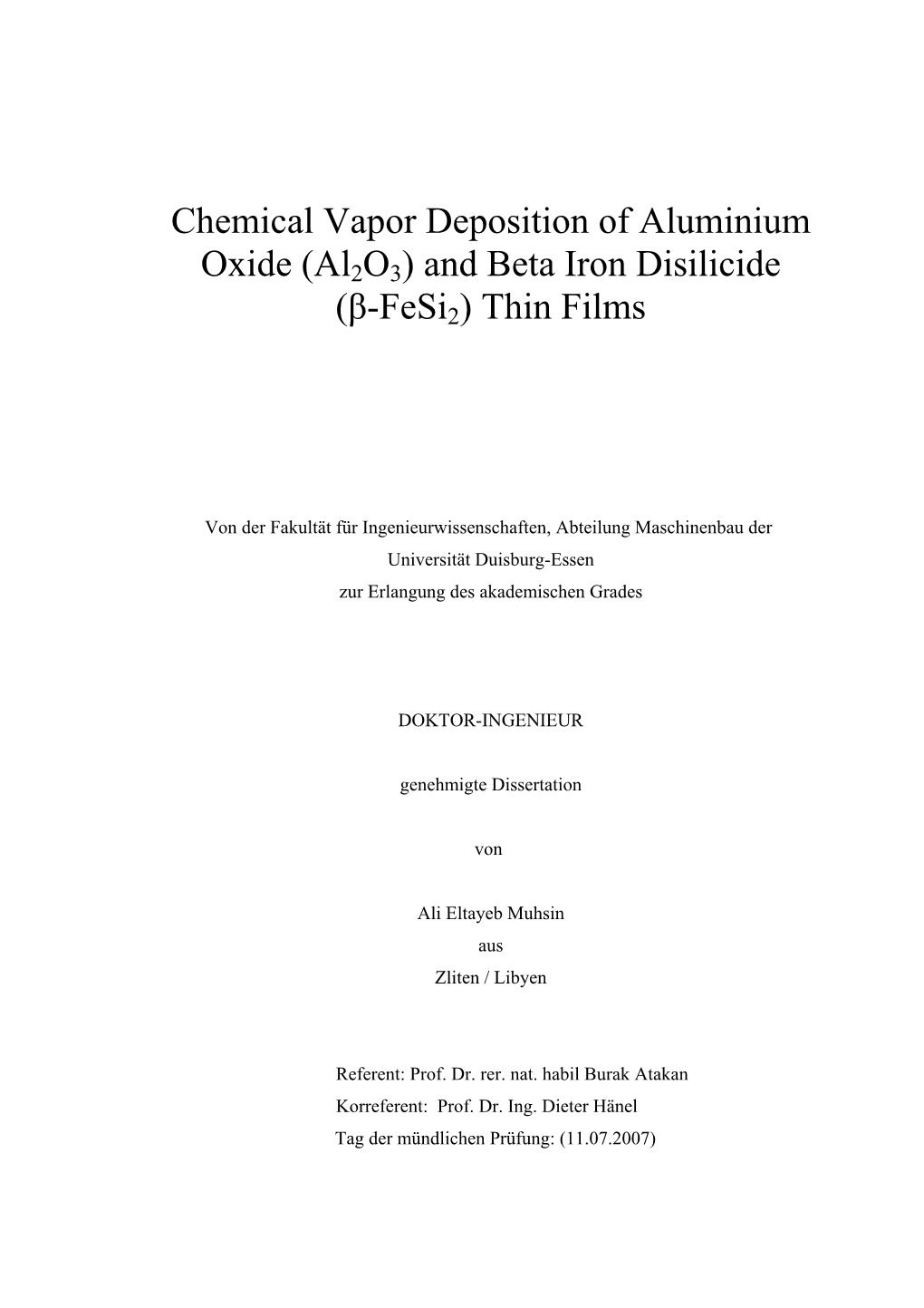 Chemical Vapor Deposition of Aluminium Oxide (Al2o3) and Beta Iron Disilicide (Β-Fesi2) Thin Films