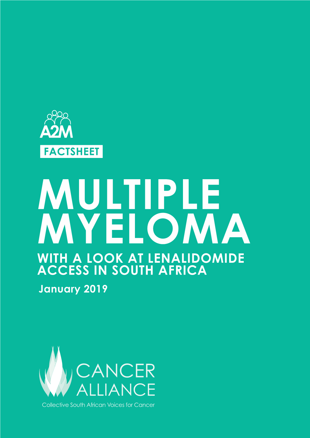 Fact Sheet Multiple Myeloma, with a Look at Lenalidomide Access In