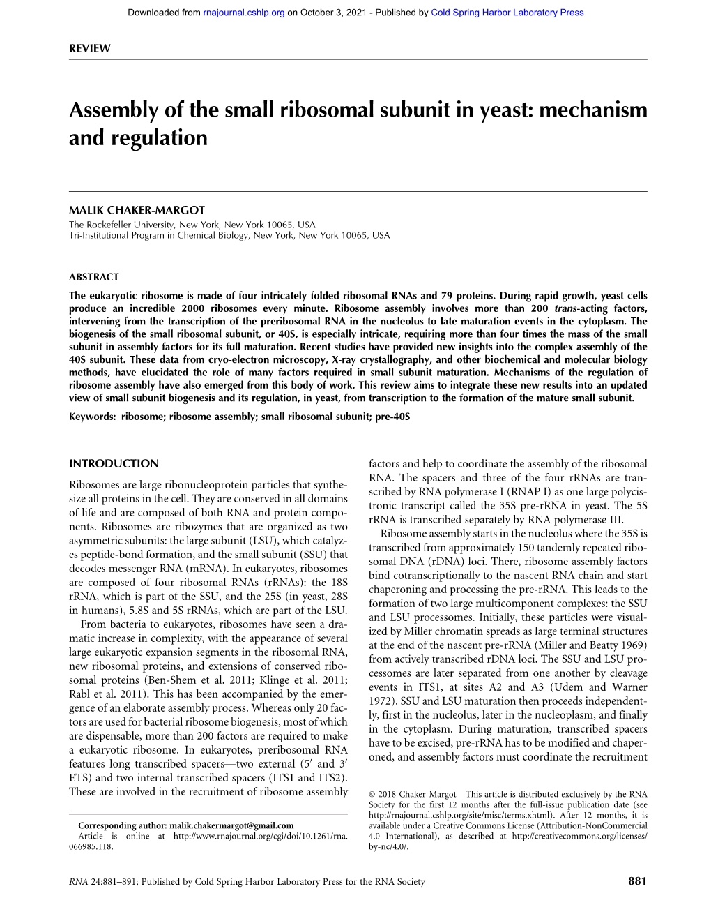 Assembly of the Small Ribosomal Subunit in Yeast: Mechanism and Regulation