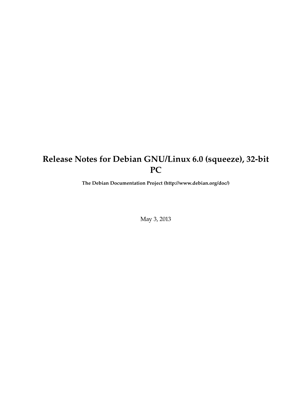 Release Notes for Debian GNU/Linux 6.0 (Squeeze), 32-Bit PC