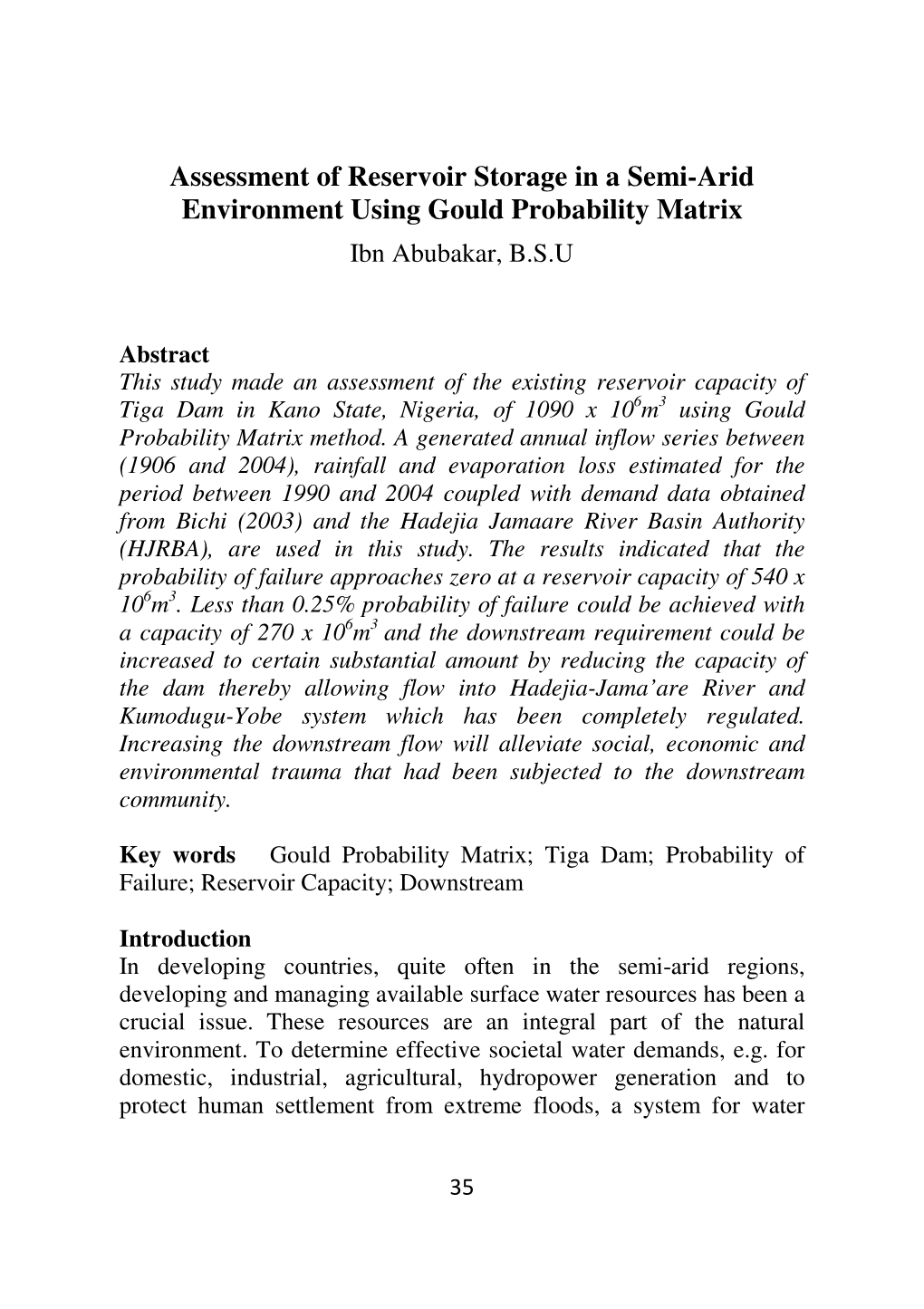 Assessment of Reservoir Storage in a Semi-Arid Environment Using Gould Probability Matrix Ibn Abubakar, B.S.U