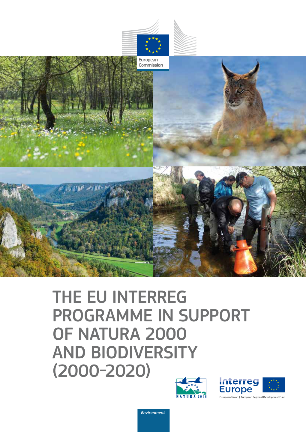 The Eu Interreg Programme in Support of Natura 2000 and Biodiversity (2000-2020)