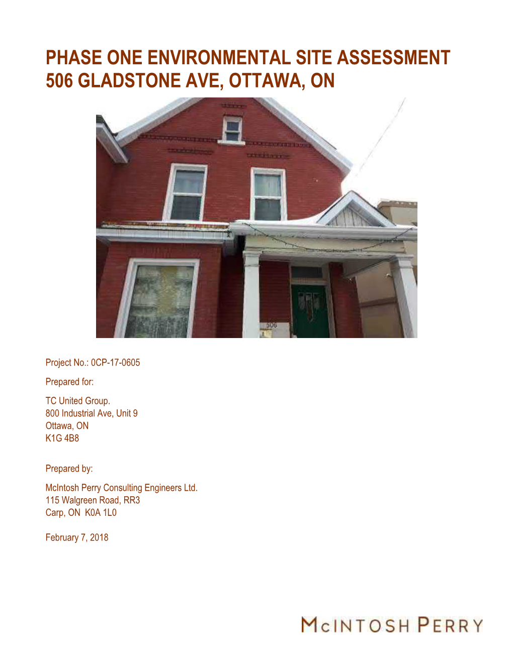 Phase One Environmental Site Assessment 506 Gladstone Ave, Ottawa, on 0CP-17-0605