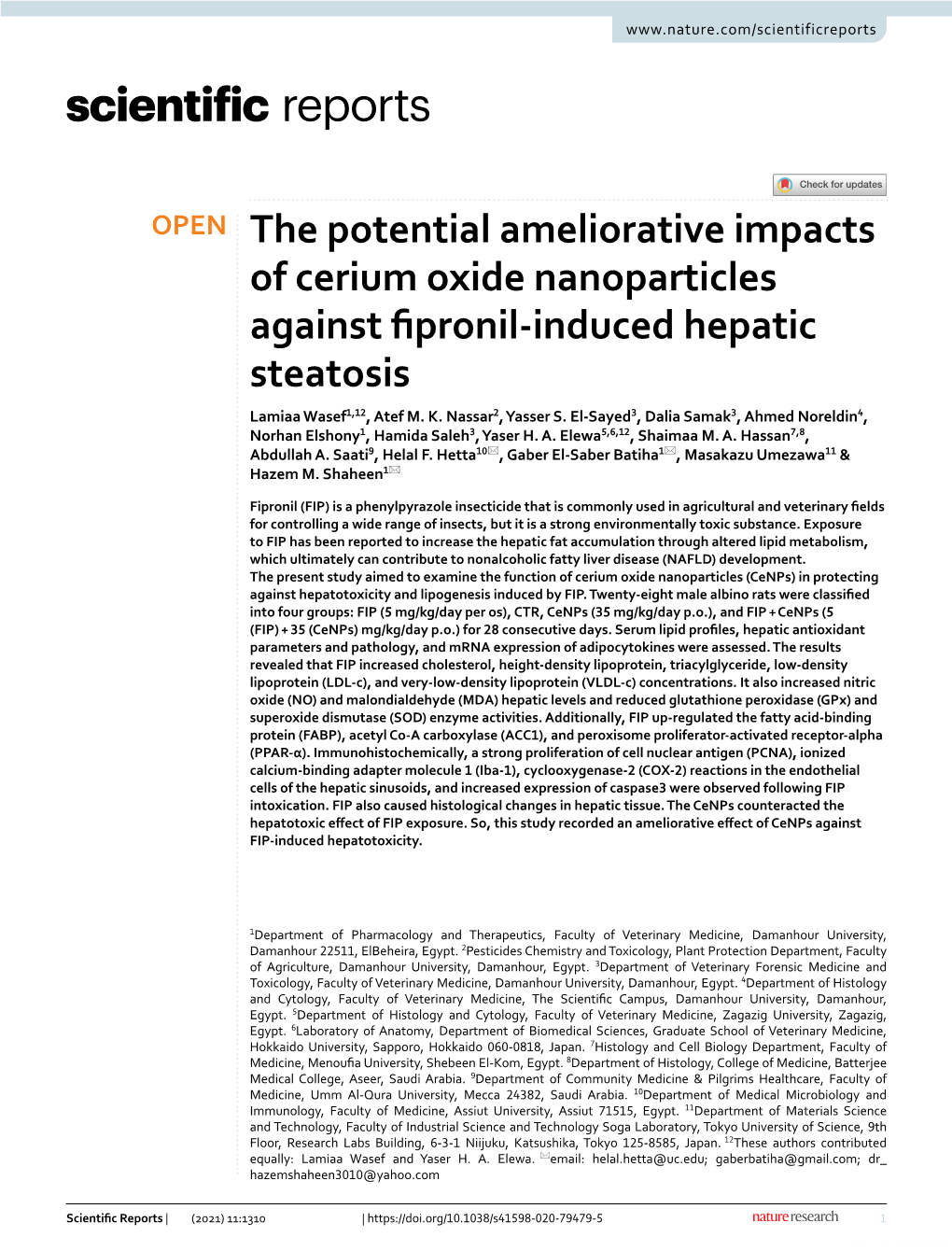 The Potential Ameliorative Impacts of Cerium Oxide Nanoparticles Against Fpronil‑Induced Hepatic Steatosis Lamiaa Wasef1,12, Atef M