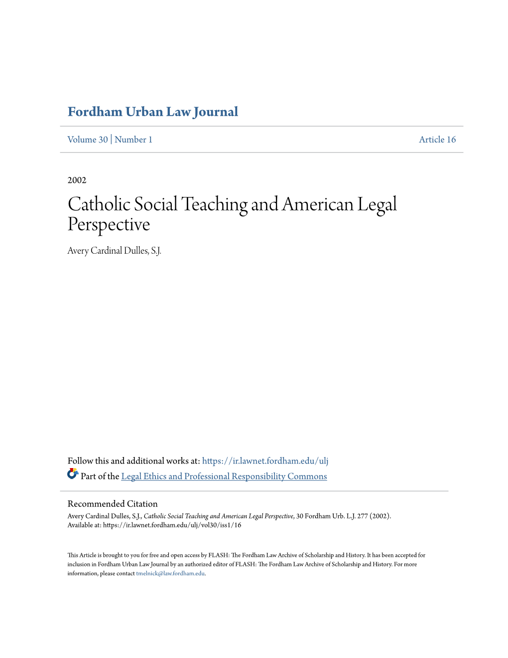 Catholic Social Teaching and American Legal Perspective Avery Cardinal Dulles, S.J