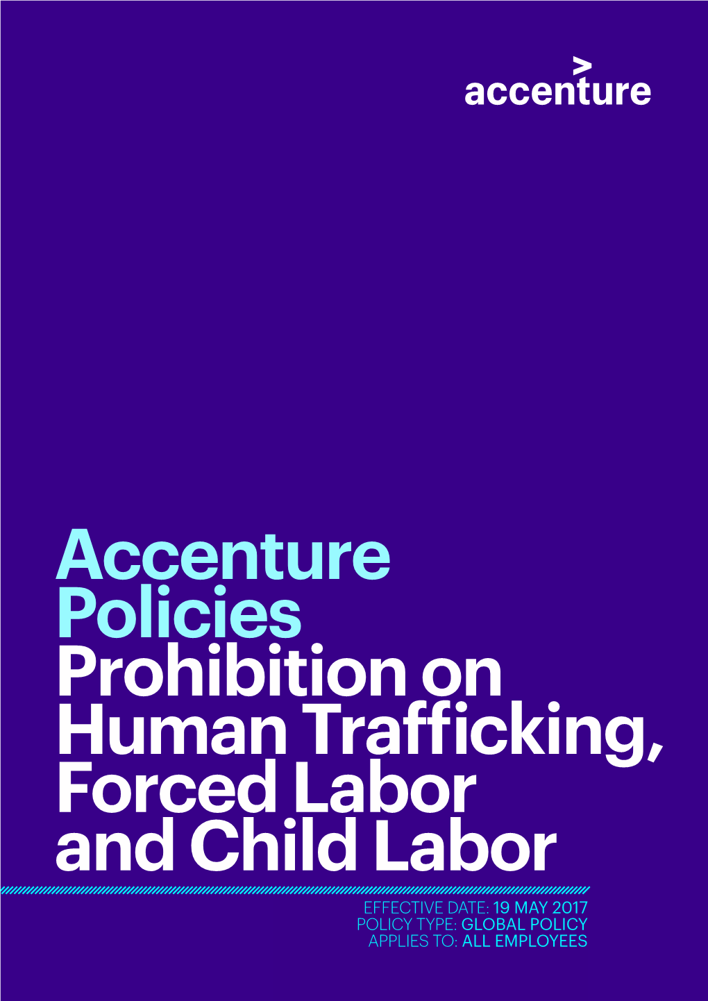 Accenture Policies: Prohibition on Human Trafficking, Forced Labor