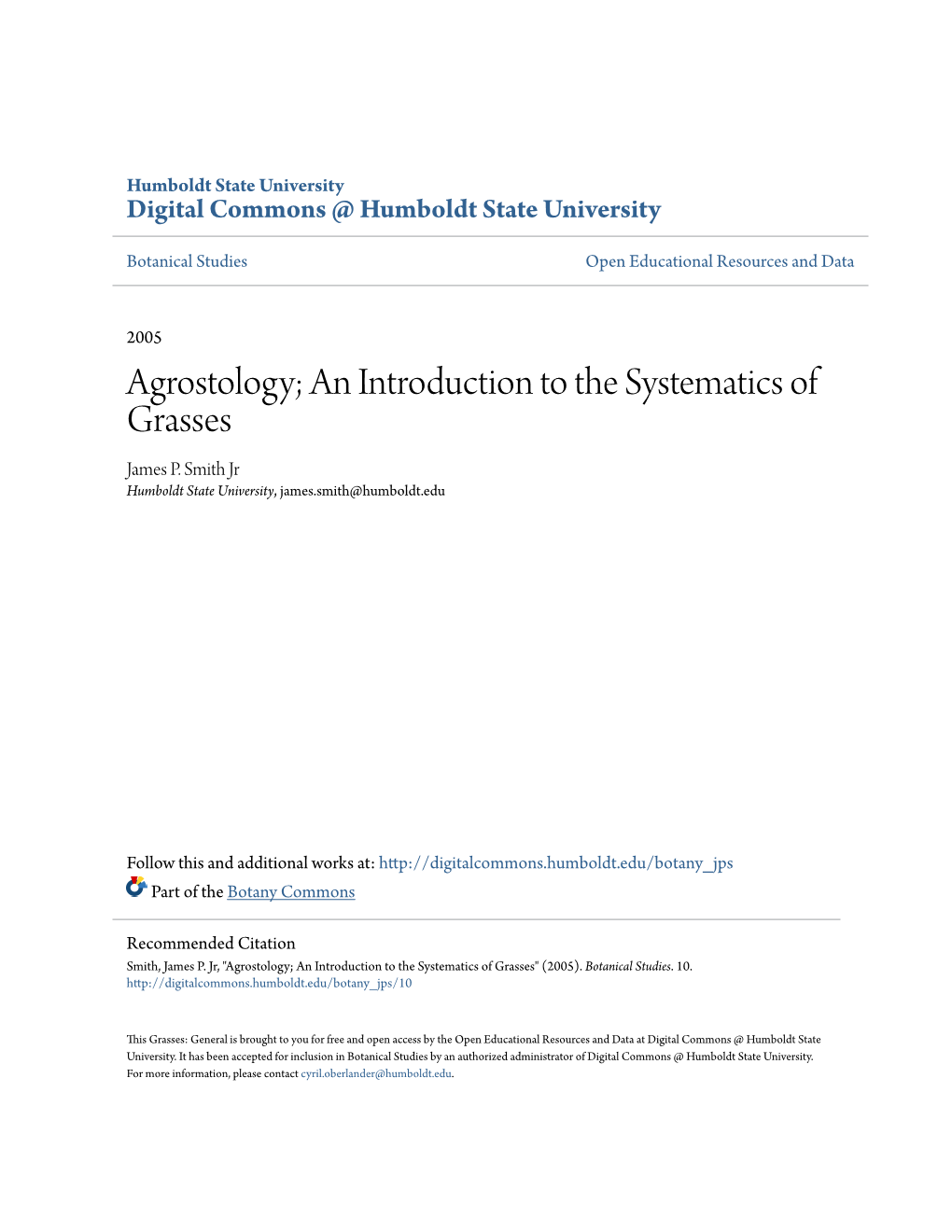 Agrostology; an Introduction to the Systematics of Grasses James P