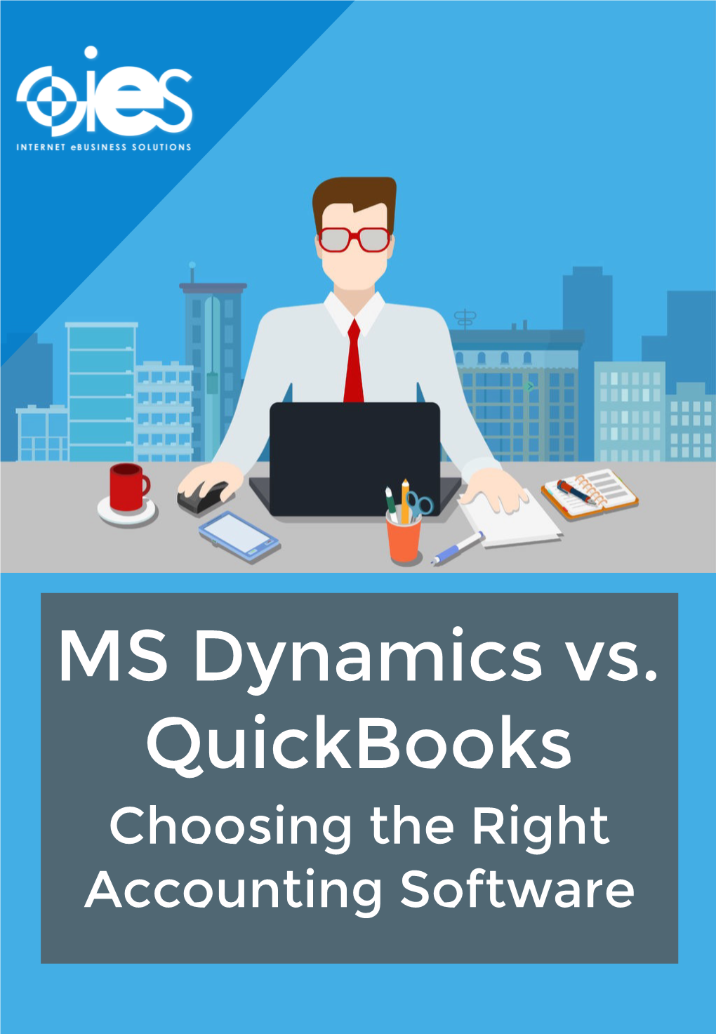 MS Dynamics Vs Quickbooks- Choosing the Right Accounting