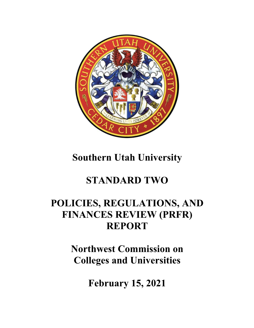 Southern Utah University STANDARD TWO POLICIES, REGULATIONS
