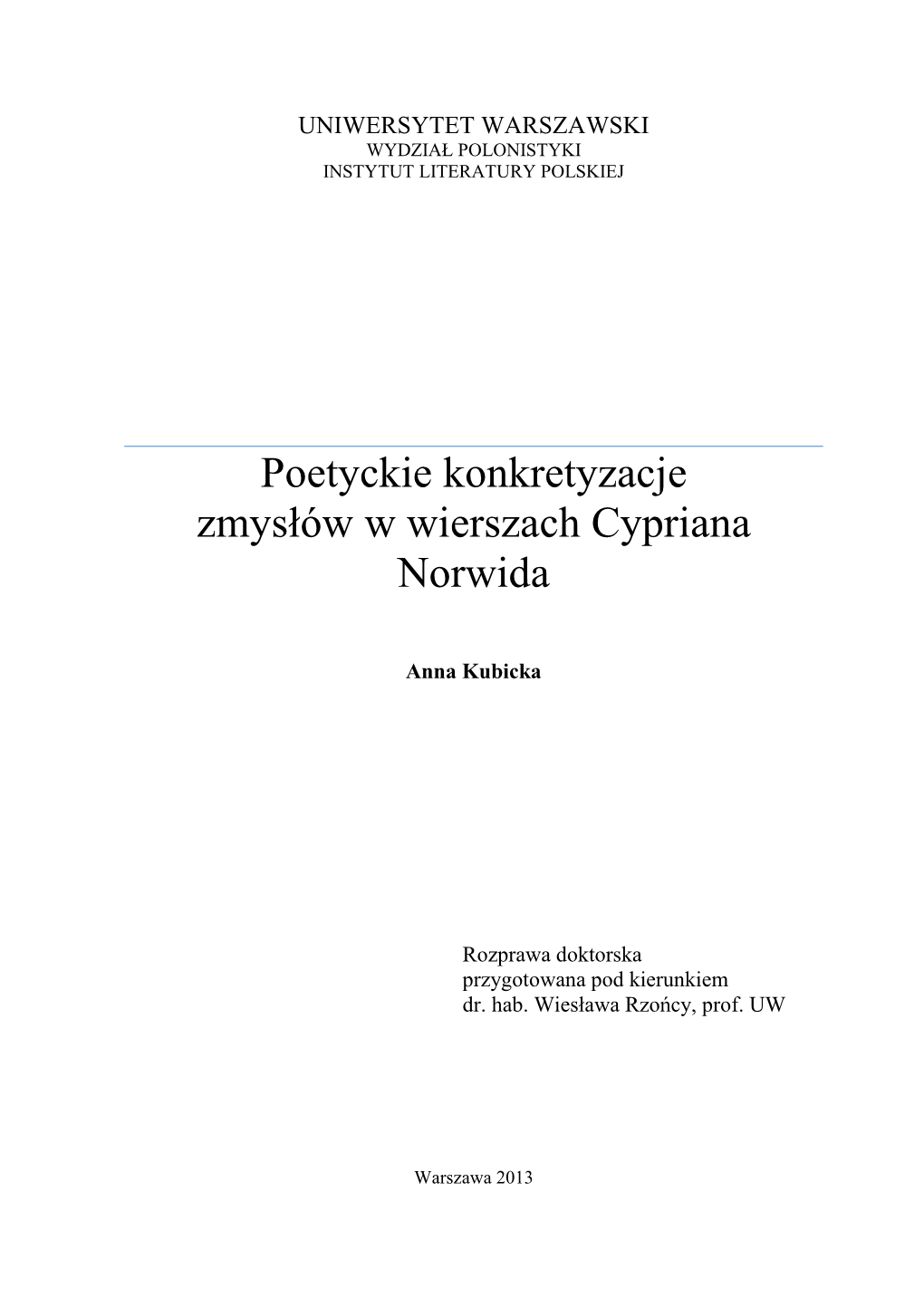 Poetyckie Konkretyzacje Zmysłów W Wierszach Cypriana Norwida