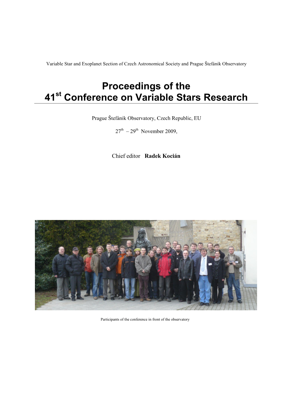 Proceedings of the 41St Conference on Variable Stars Research