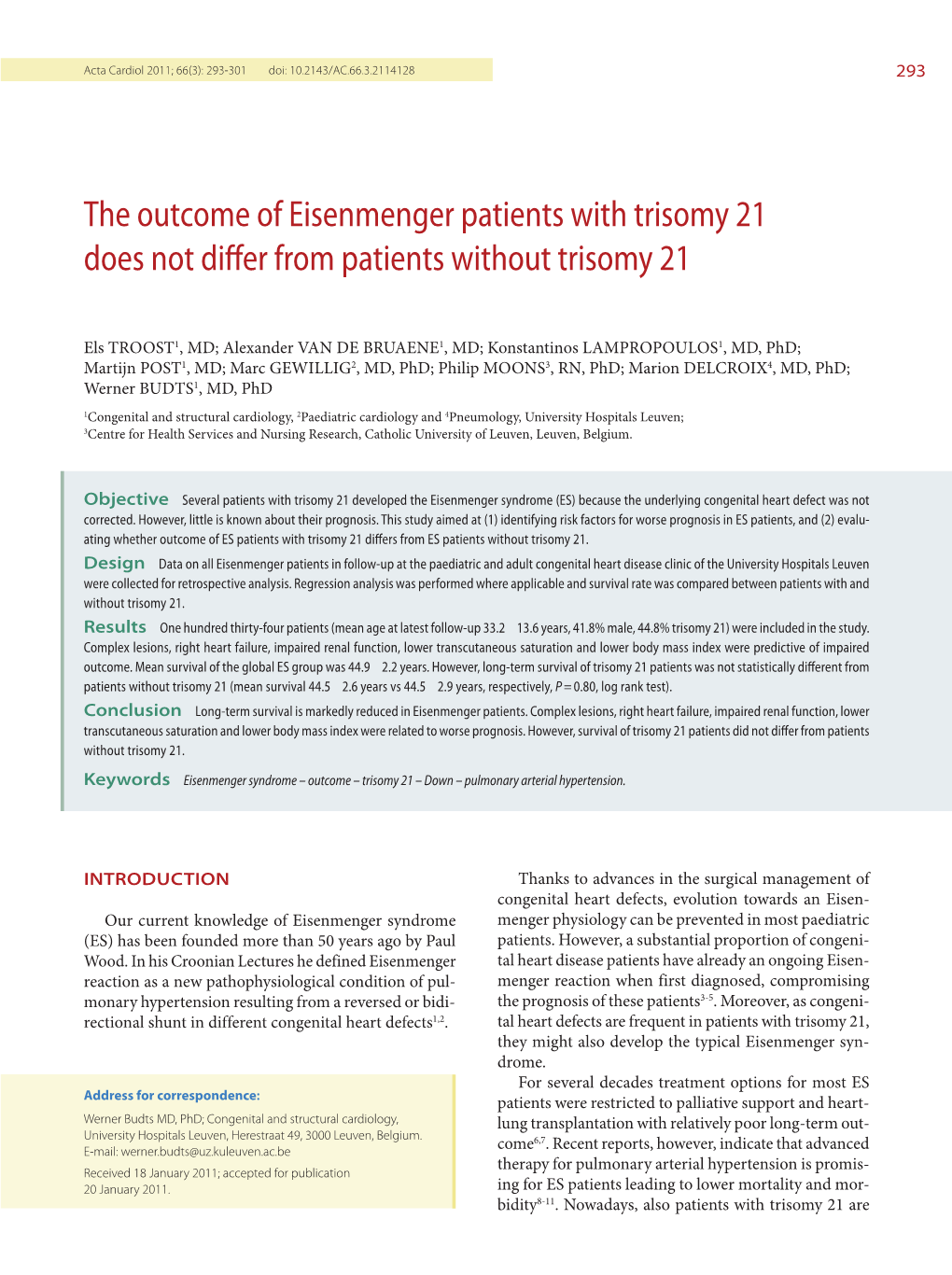 The Outcome of Eisenmenger Patients with Trisomy 21 Does Not Differ From