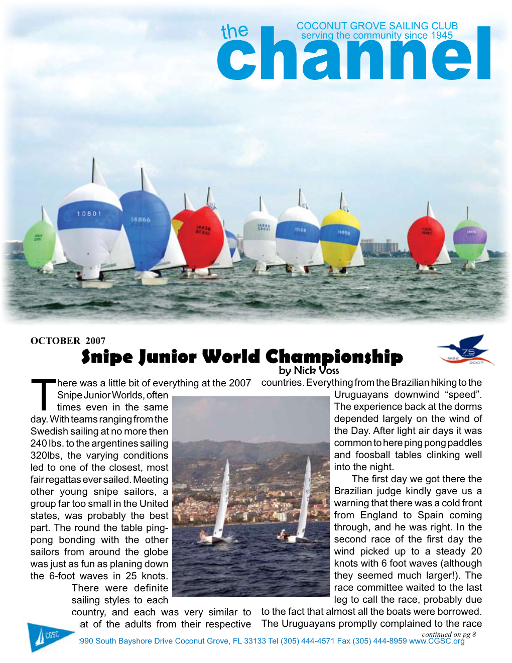 Snipe Junior World Championship by Nick Voss Here Was a Little Bit of Everything at the 2007 Countries