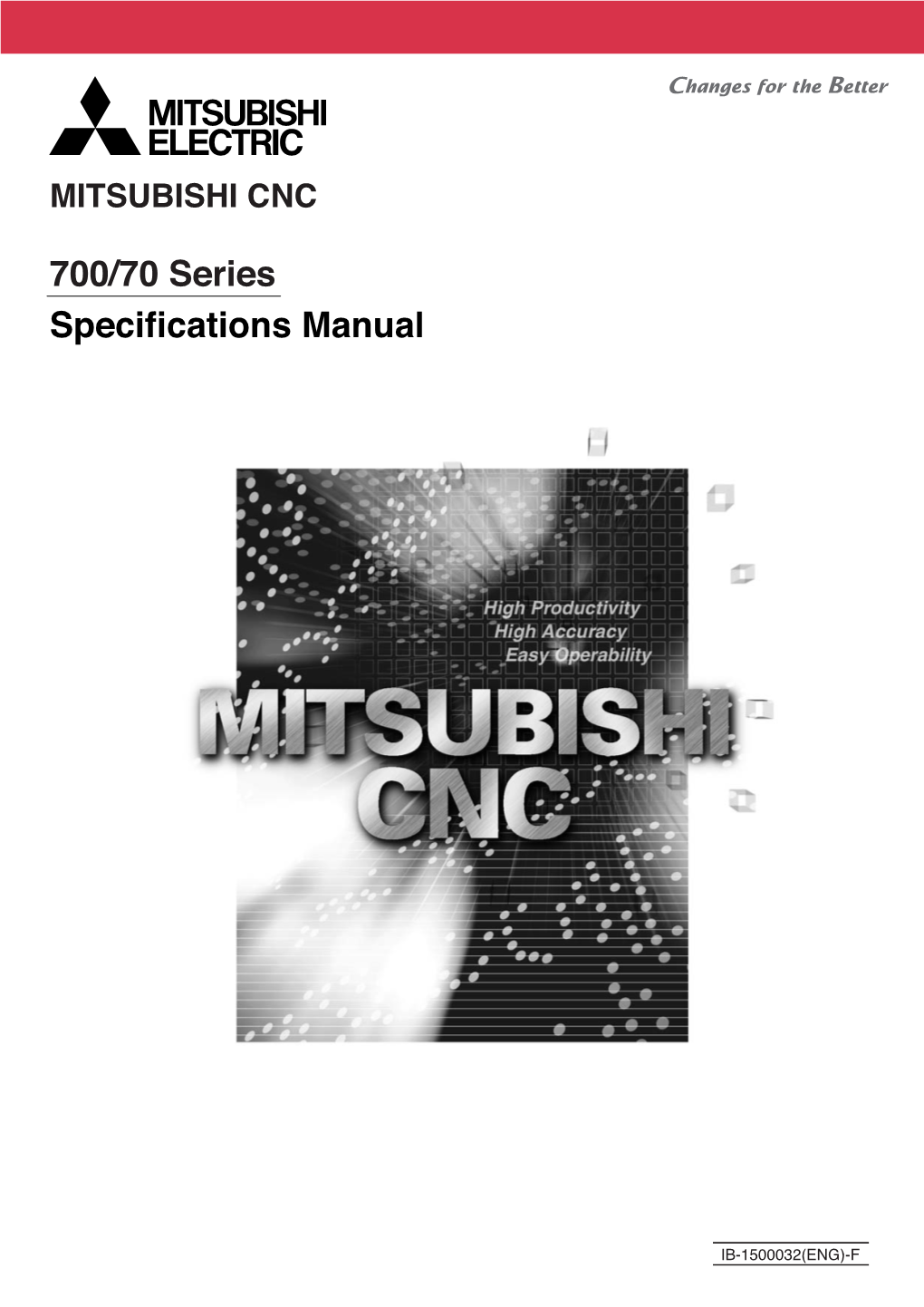 700/70 Series Specifications Manual