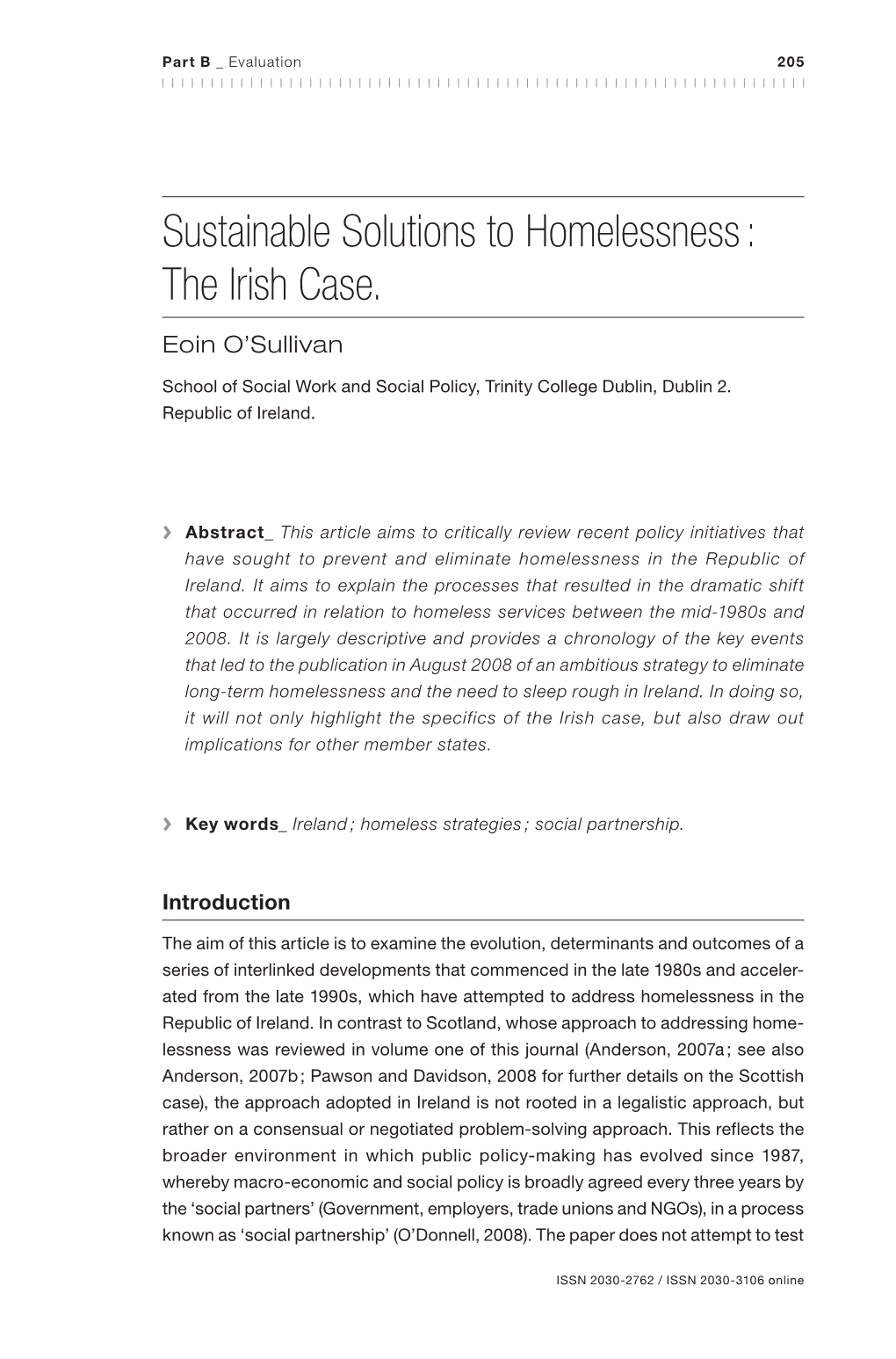 Sustainable Solutions to Homelessness : the Irish Case