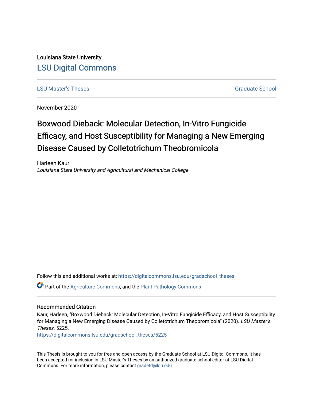 Boxwood Dieback: Molecular Detection, In-Vitro Fungicide Efficacy, and Host Susceptibility for Managing a New Emerging Disease Caused by Colletotrichum Theobromicola