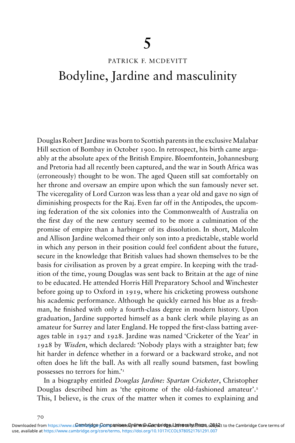 Bodyline, Jardine and Masculinity