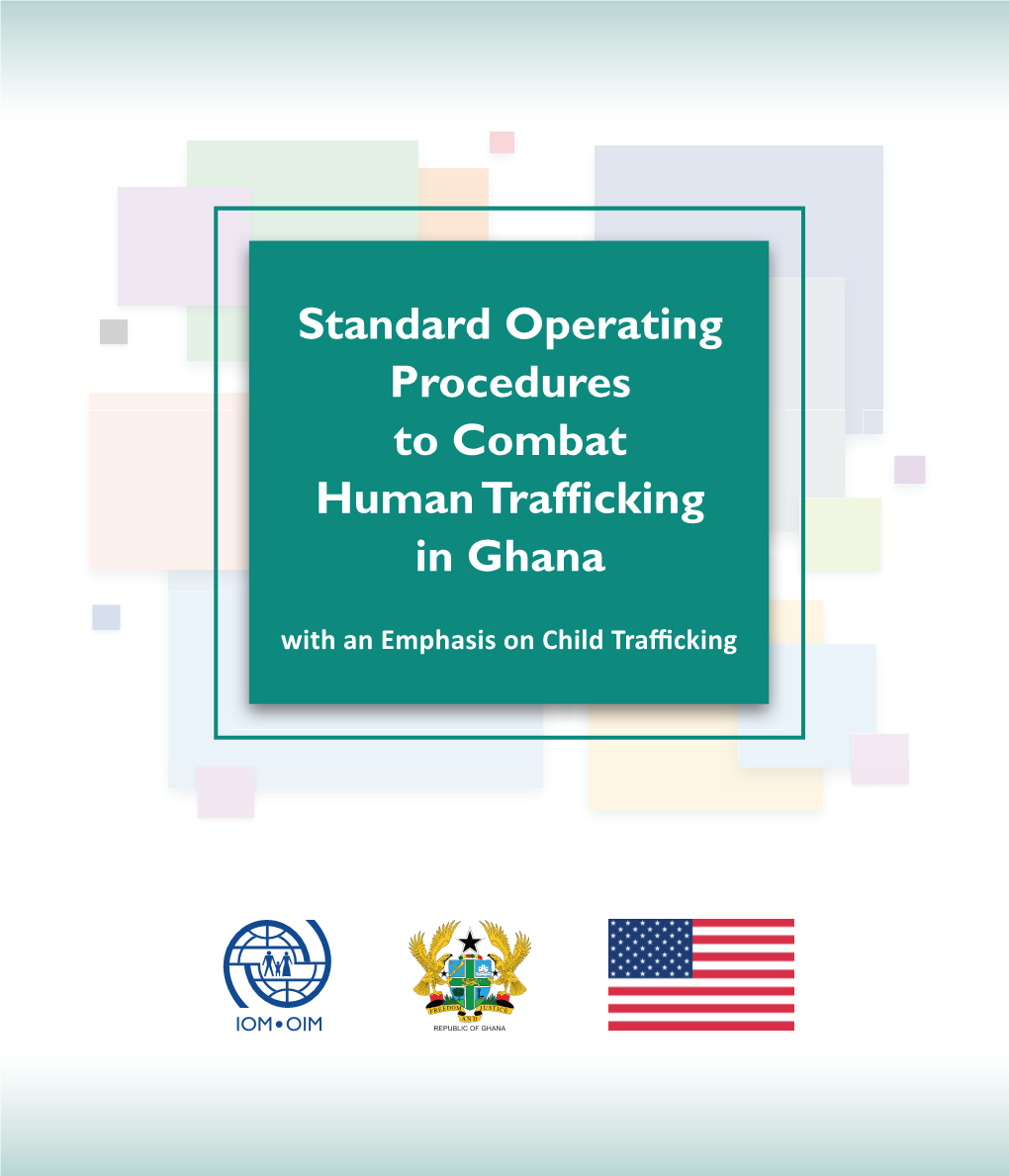 Standard Operating Procedures to Combat Human