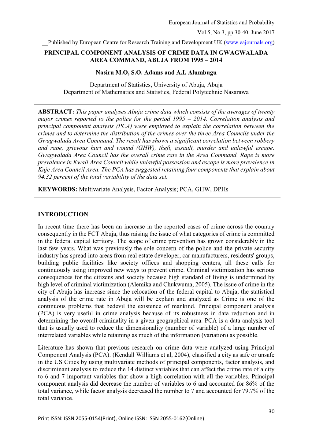 PRINCIPAL COMPONENT ANALYSIS of CRIME DATA in GWAGWALADA AREA COMMAND, ABUJA from 1995 – 2014 Nasiru M.O, S.O