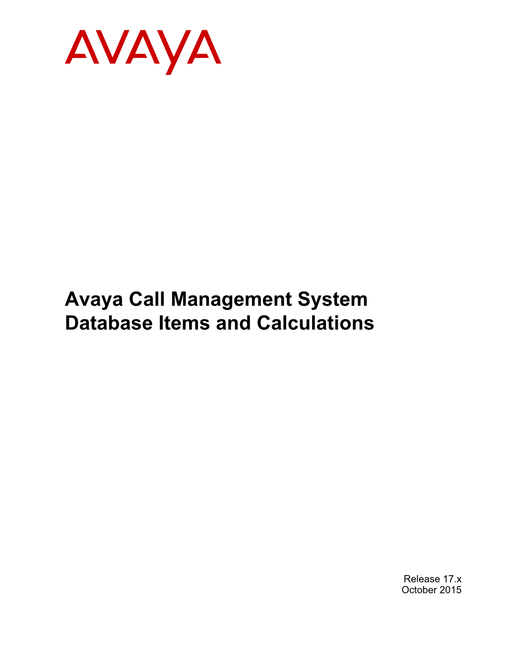 Avaya Call Management System Database Items and Calculations