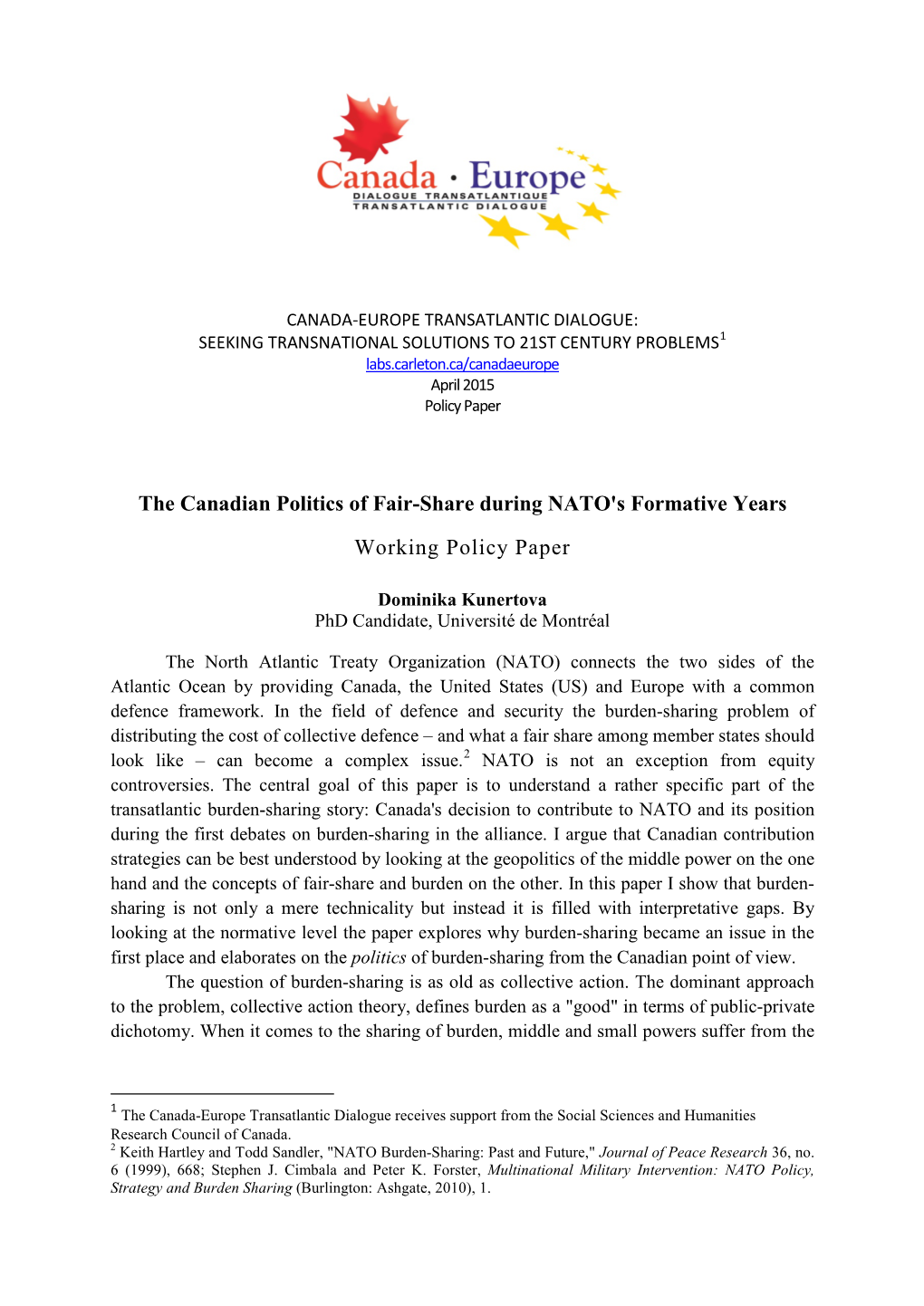 The Canadian Politics of Fair-Share During NATO's Formative Years Working Policy Paper