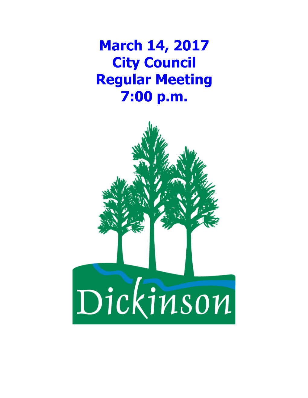 March 14, 2017 City Council Regular Meeting 7:00 Pm