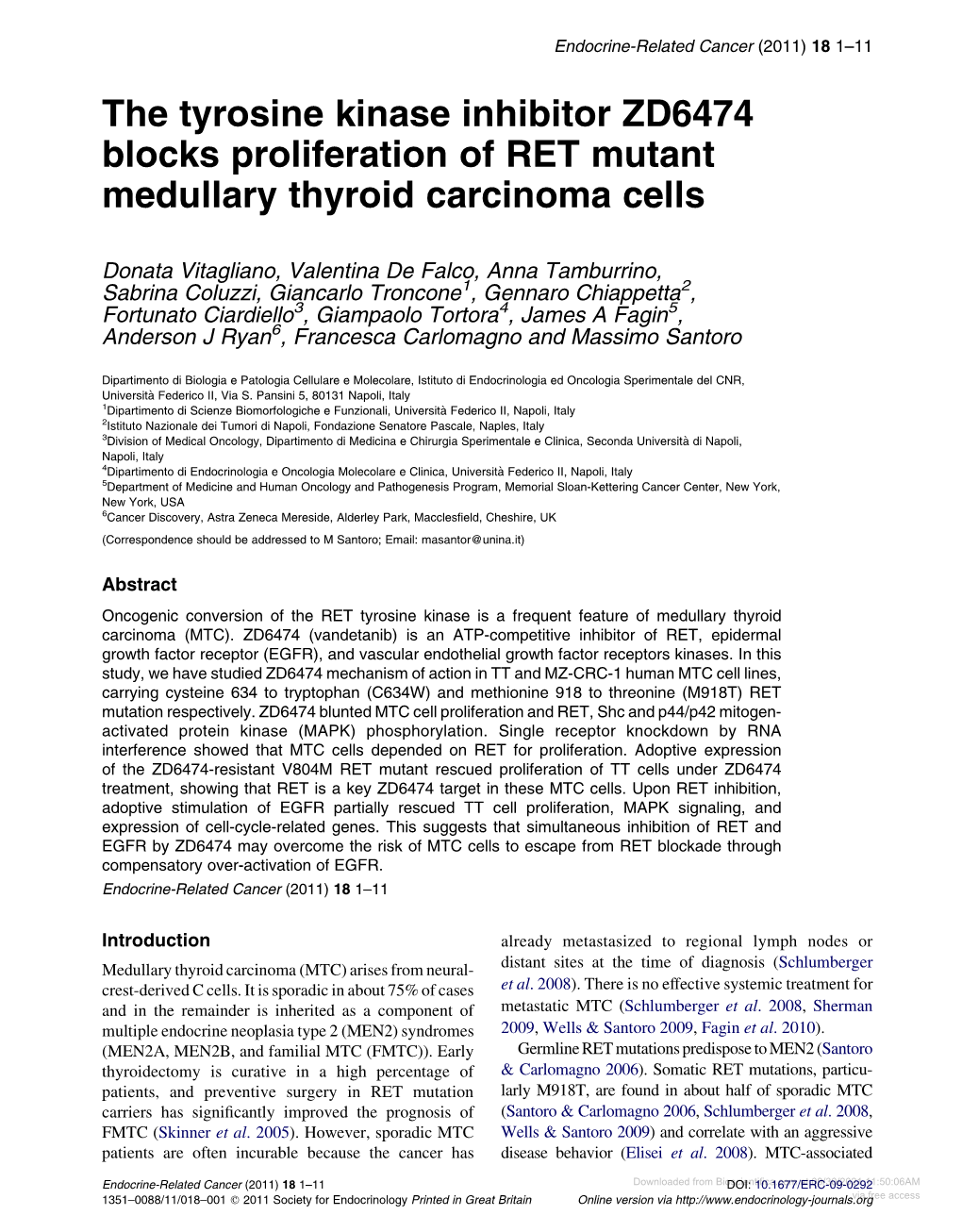 The Tyrosine Kinase Inhibitor ZD6474 Blocks Proliferation of RET Mutant Medullary Thyroid Carcinoma Cells