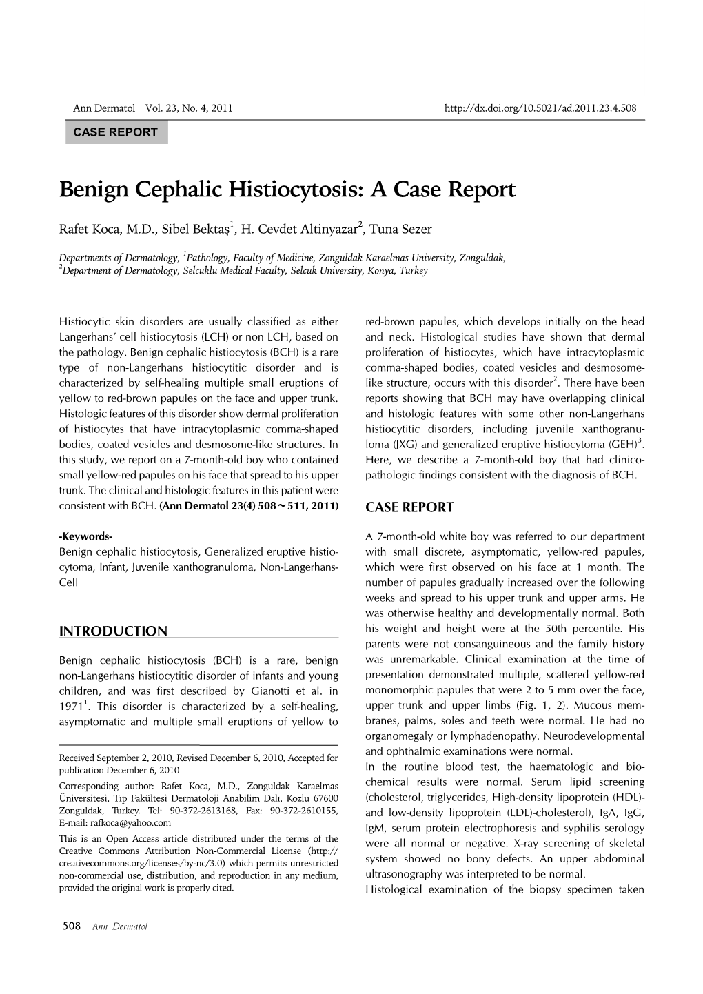 Benign Cephalic Histiocytosis: a Case Report