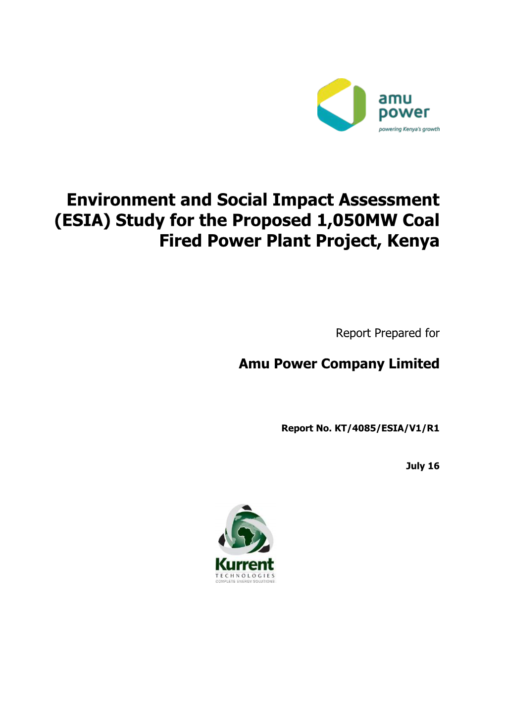 Environment and Social Impact Assessment (ESIA) Study for the Proposed 1,050MW Coal Fired Power Plant Project, Kenya