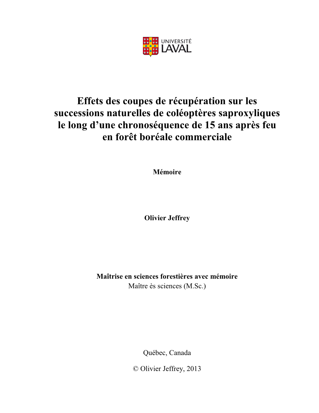 Effets Des Coupes De Récupération Sur Les Successions