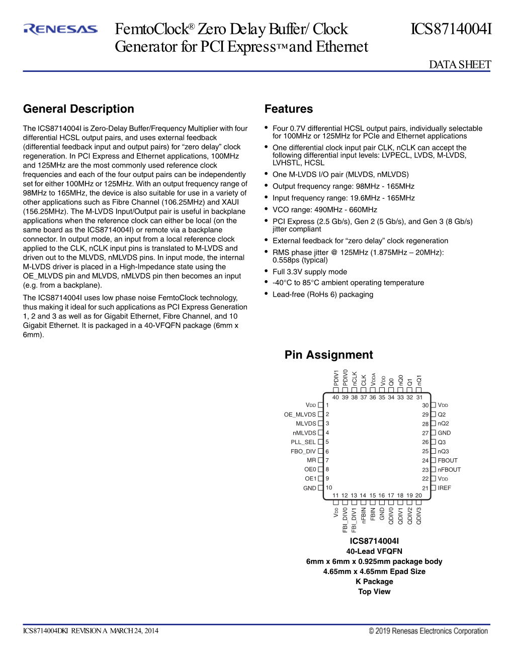 Clock Generator for PCI Express™ and Ethernet ICS8714004I