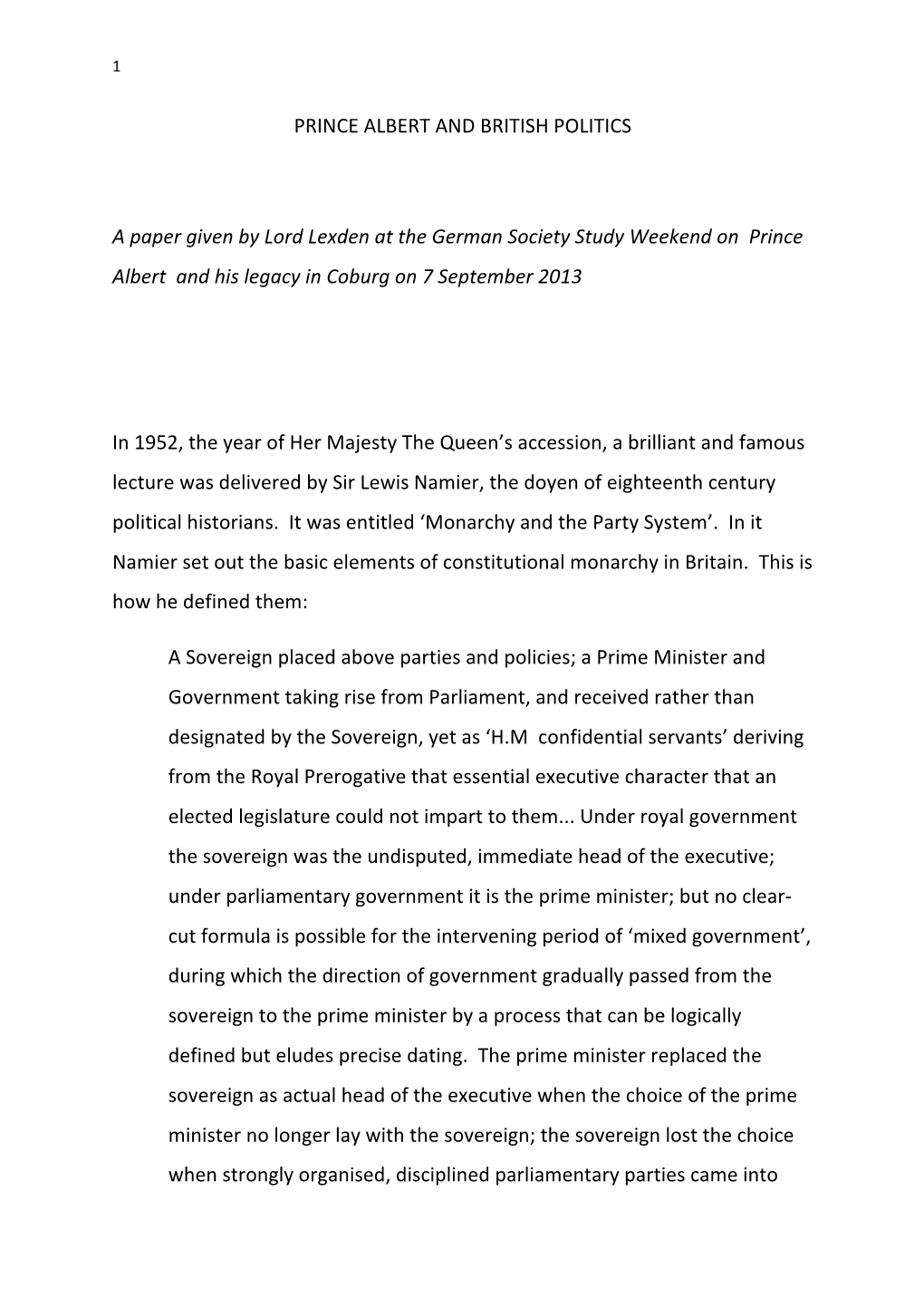 PRINCE ALBERT and BRITISH POLITICS a Paper Given by Lord