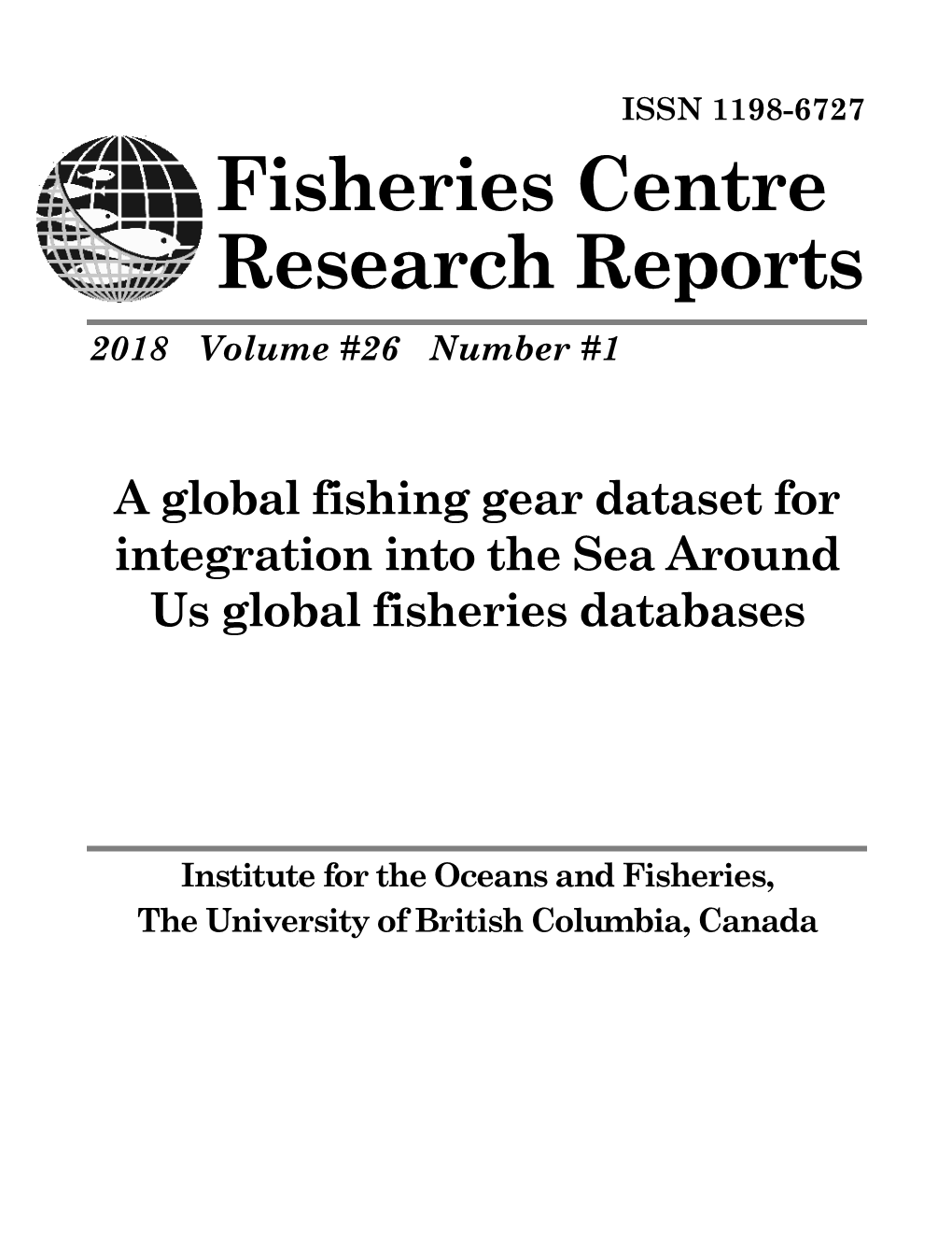 Fisheries Centre Research Reports 2018 Volume #26 Number #1