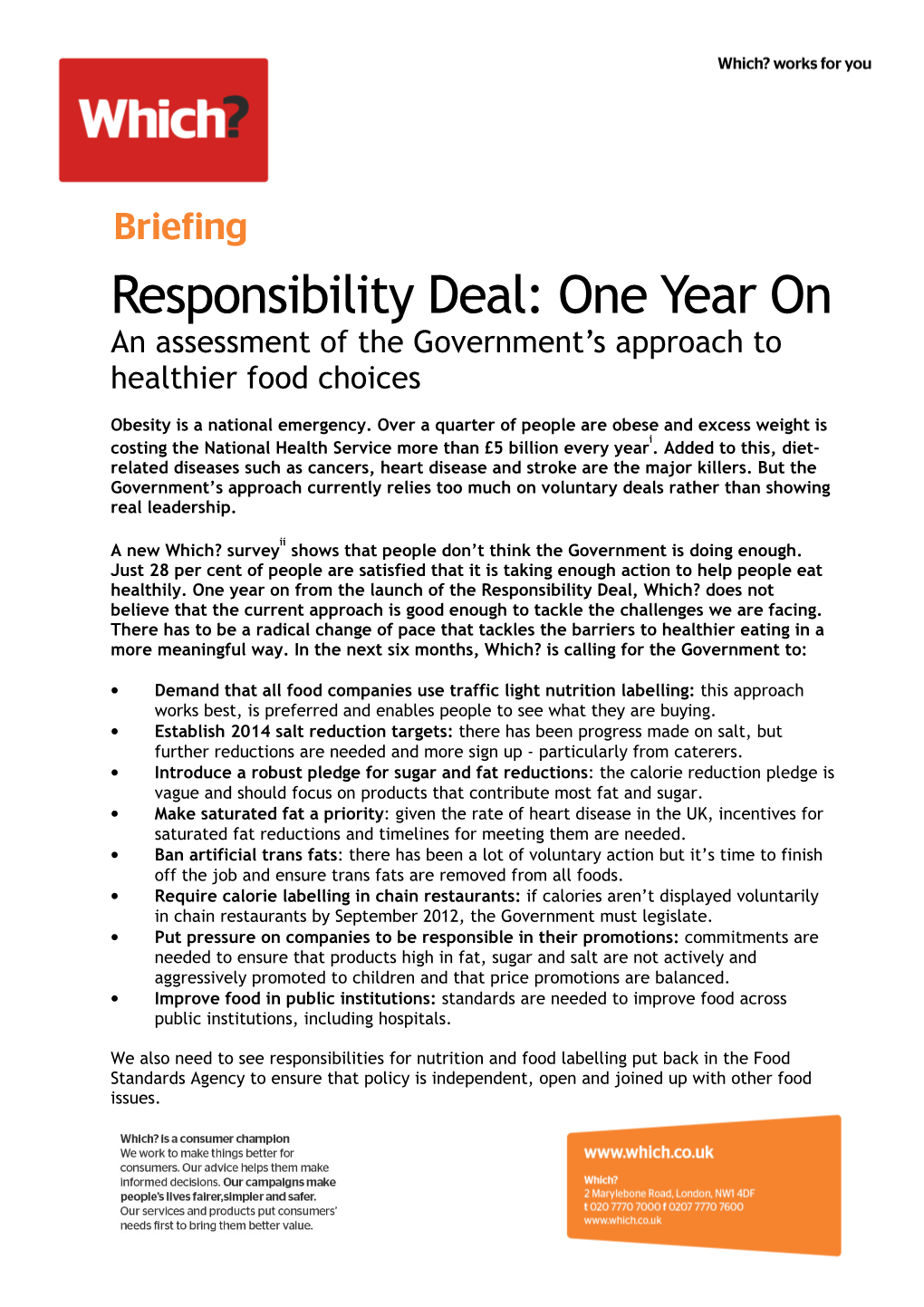 Responsibility Deal: One Year on an Assessment of the Government’S Approach to Healthier Food Choices