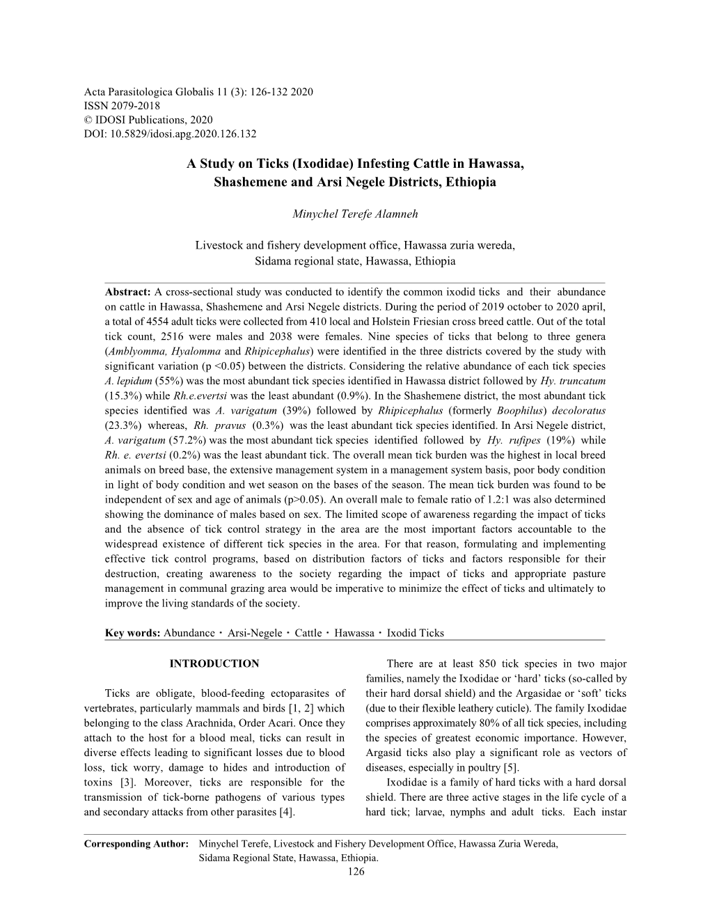 A Study on Ticks (Ixodidae) Infesting Cattle in Hawassa, Shashemene and Arsi Negele Districts, Ethiopia