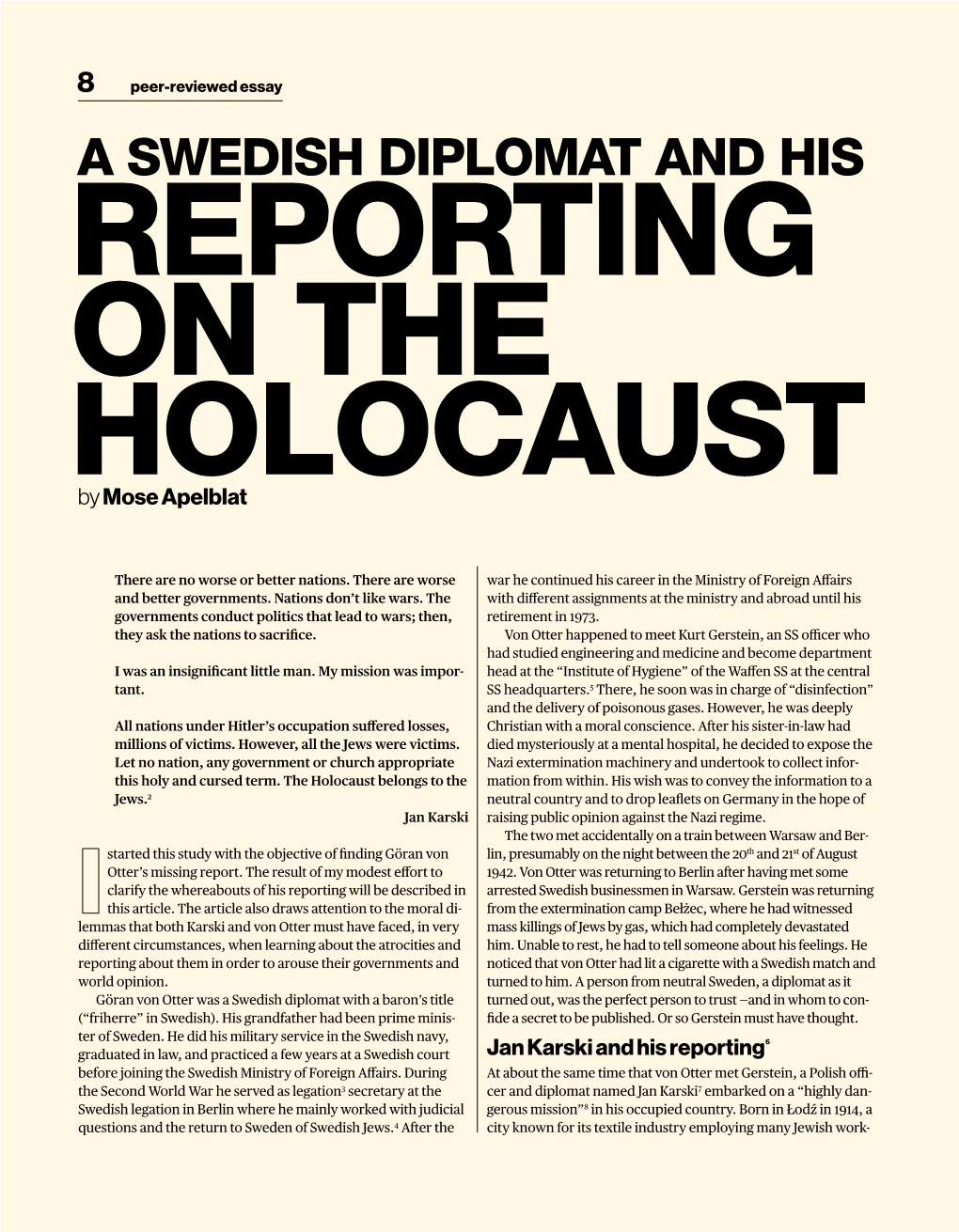 A Swedish Diplomat and His Reporting on the Holocaust by Mose Apelblat