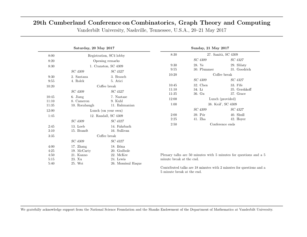 29Th Cumberland Conference on Combinatorics, Graph Theory and Computing Vanderbilt University, Nashville, Tennessee, U.S.A., 20–21 May 2017