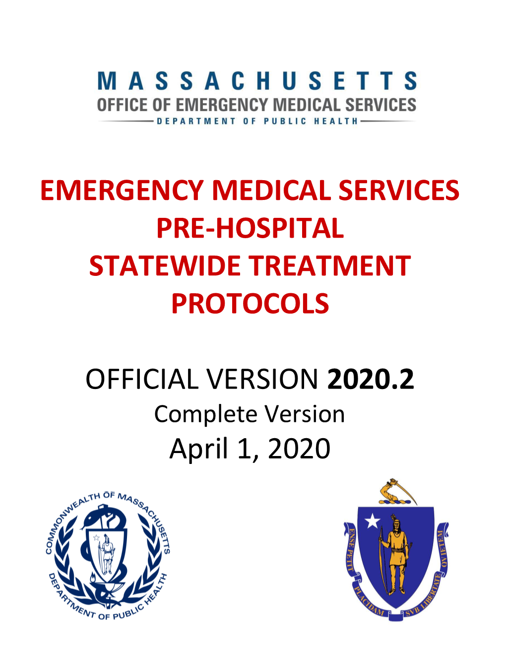 Emergency Medical Services Pre-Hospital Statewide Treatment Protocols