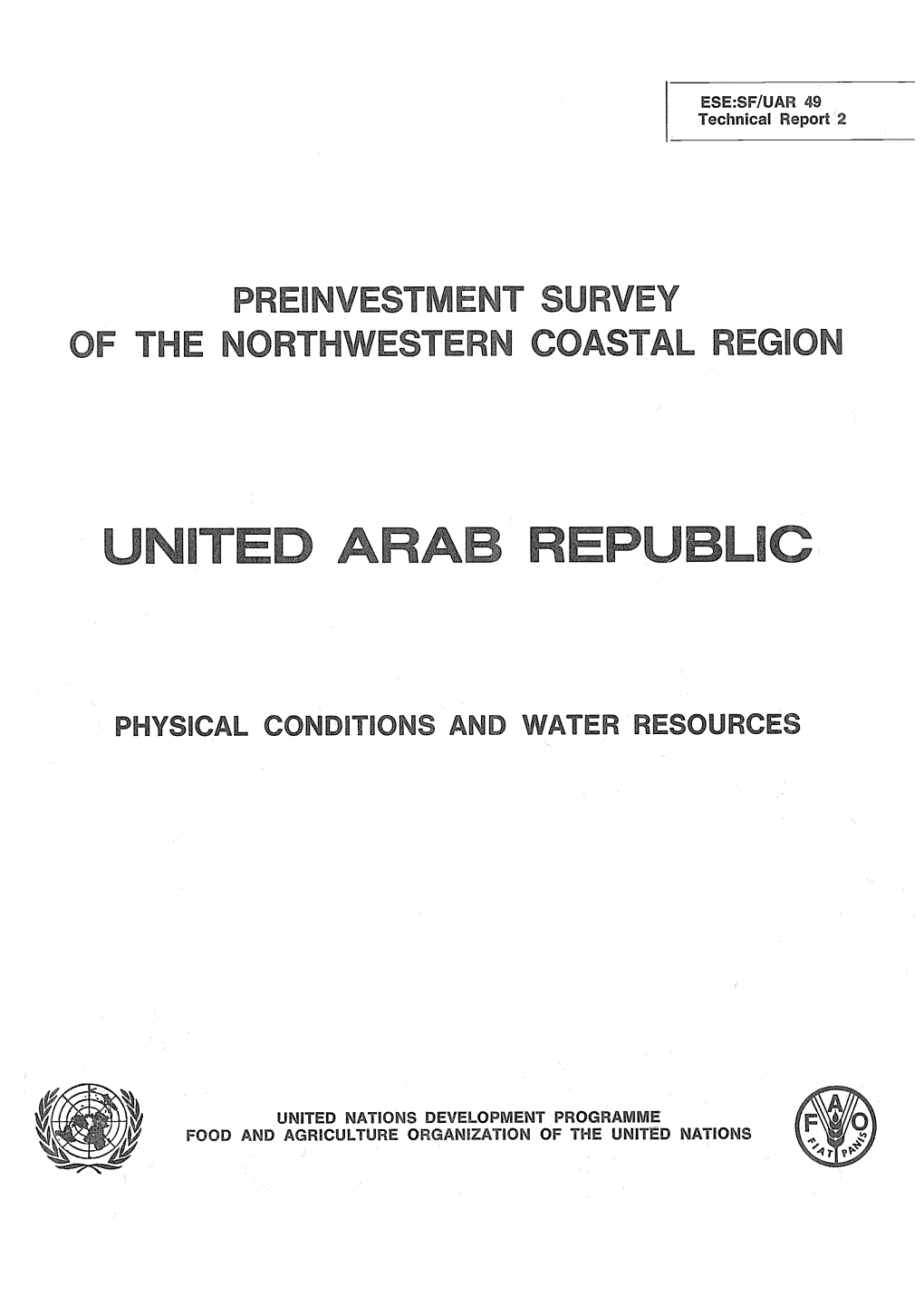 Preinvestment Survey of the Northwestern Coastal Region