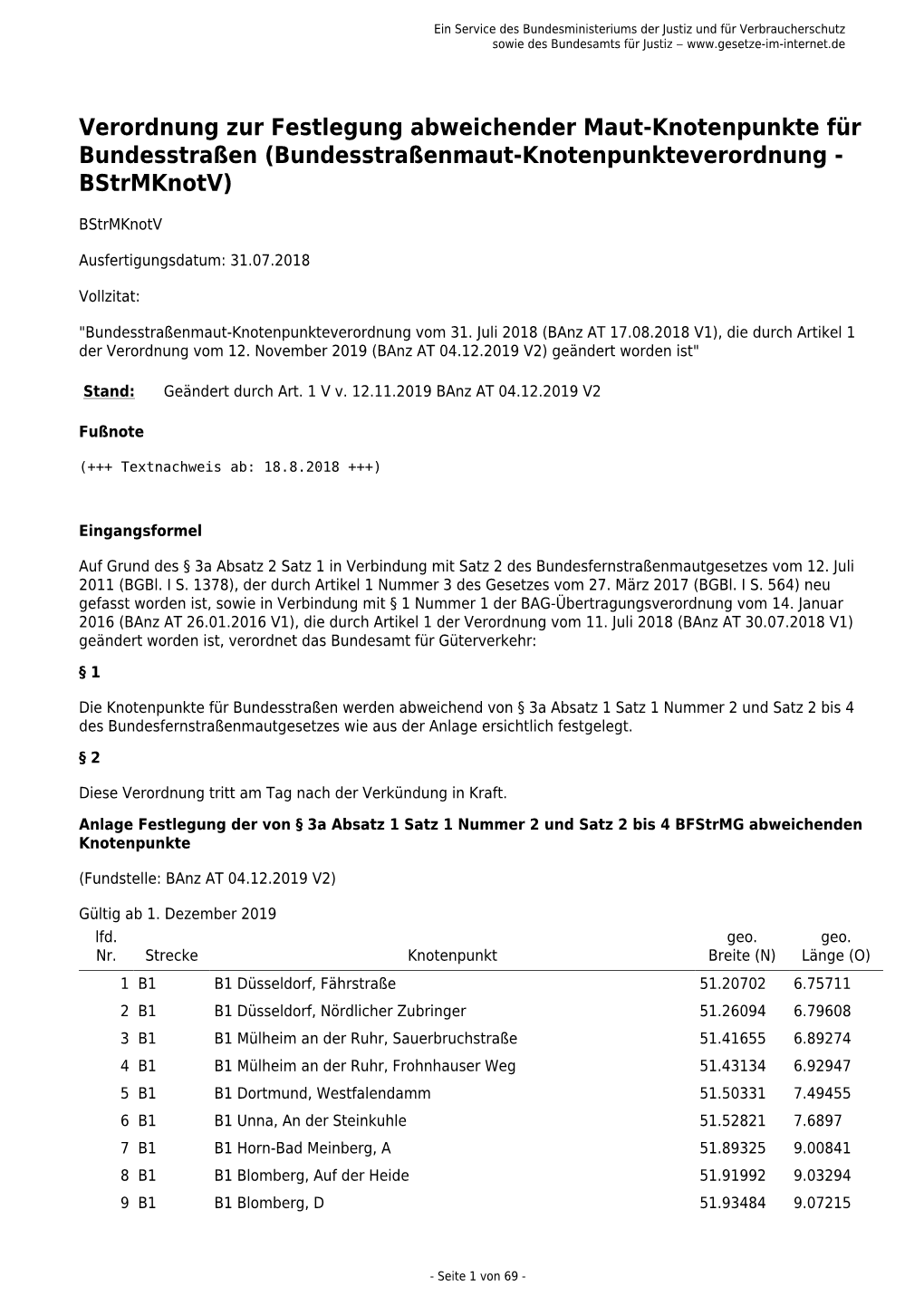 Verordnung Zur Festlegung Abweichender Maut-Knotenpunkte Für Bundesstraßen (Bundesstraßenmaut-Knotenpunkteverordnung - Bstrmknotv)