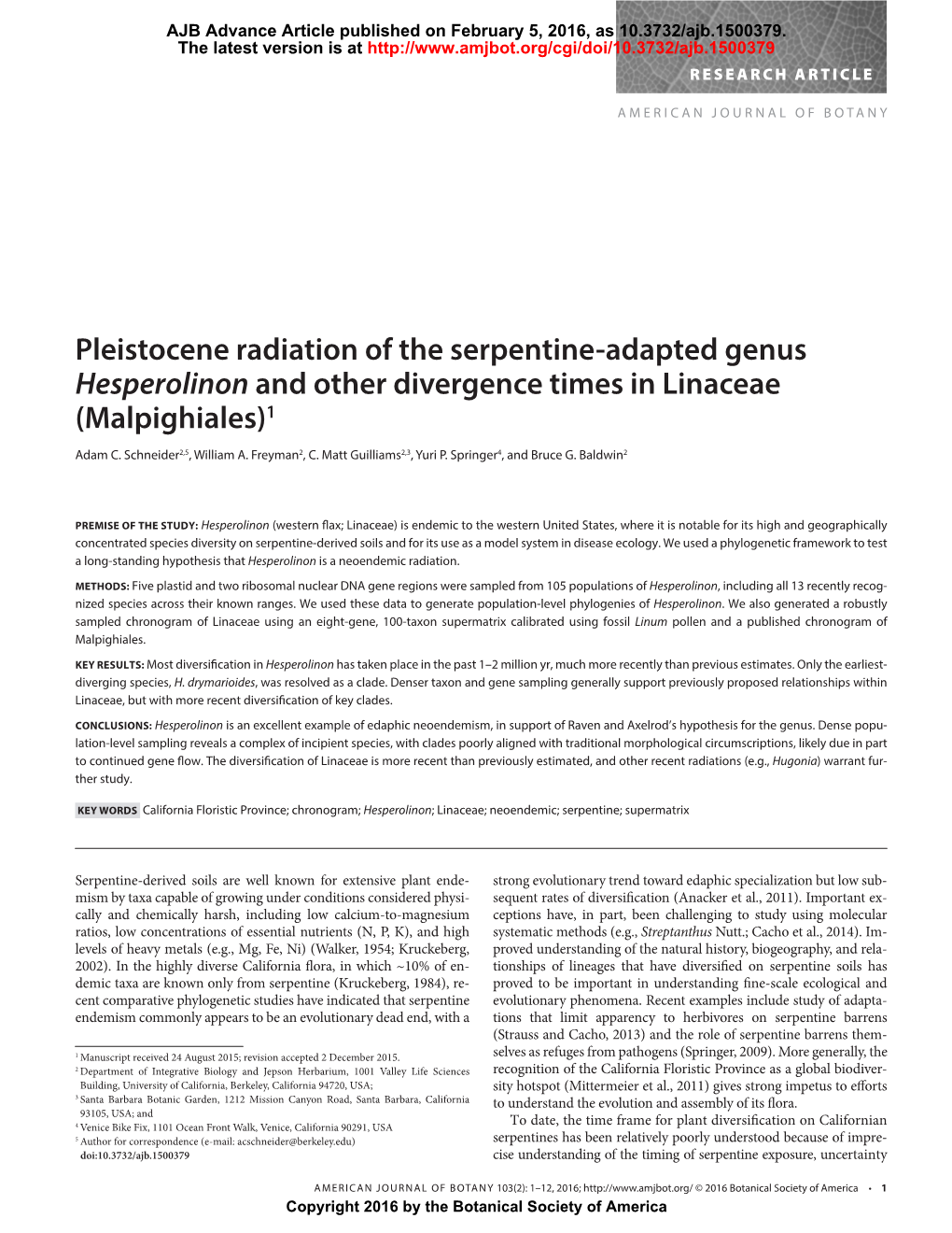 Pleistocene Radiation of the Serpentine-Adapted Genus Hesperolinon and Other Divergence Times in Linaceae (Malpighiales)1