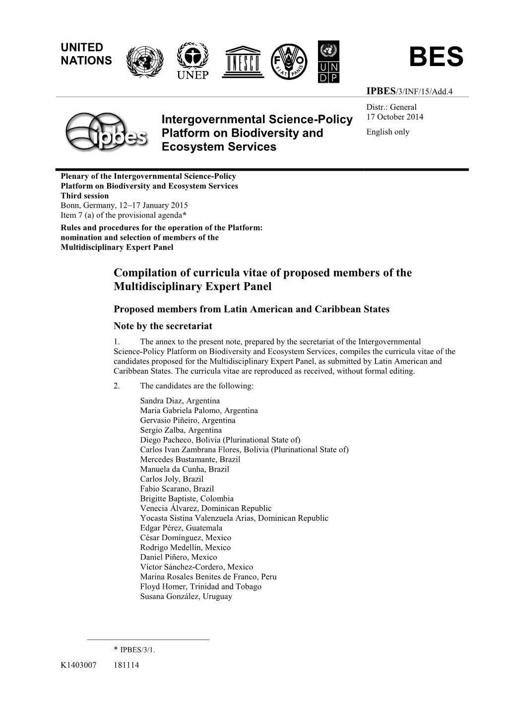 Intergovernmental Science-Policy Platform on Biodiversity and Ecosystem Services Compilation of Curricula Vitae of Proposed Memb