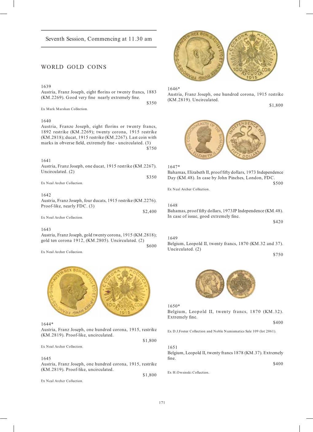 Seventh Session, Commencing at 11.30 Am WORLD GOLD COINS