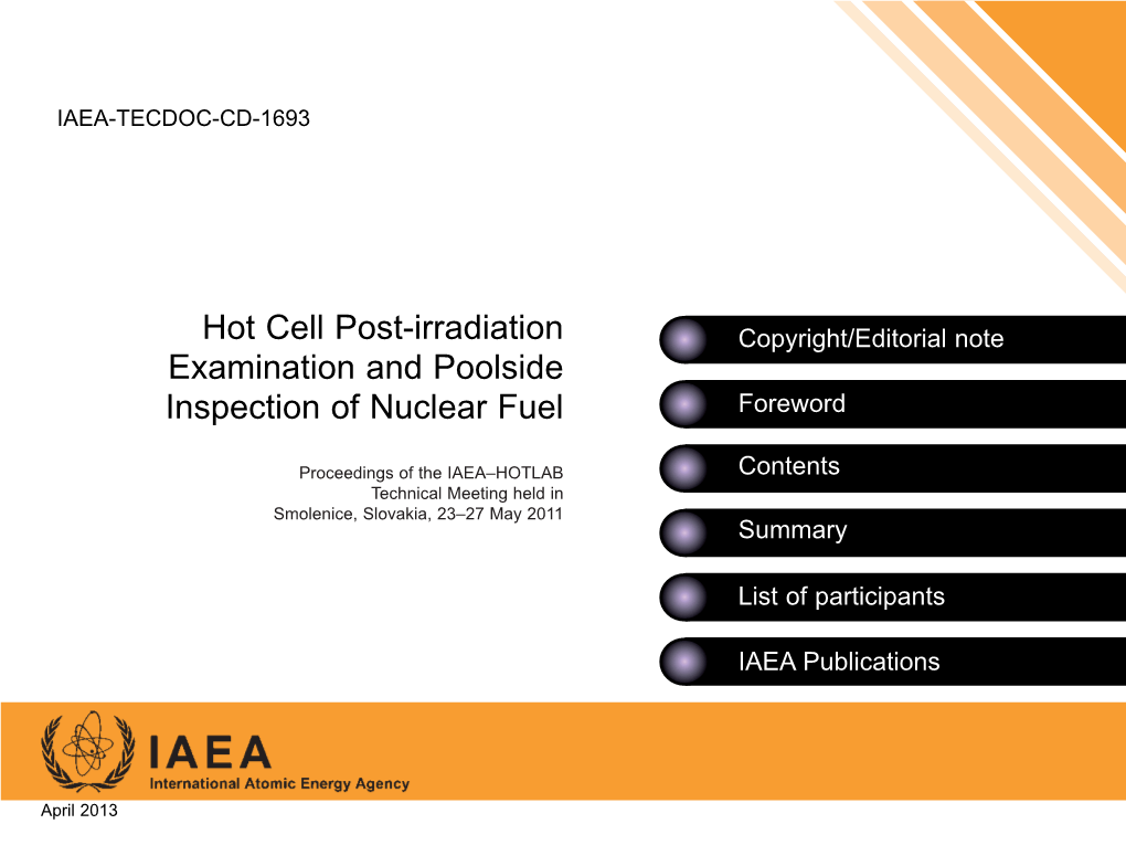 Hot Cell Post-Irradiation Examination and Poolside Inspection of Nuclear