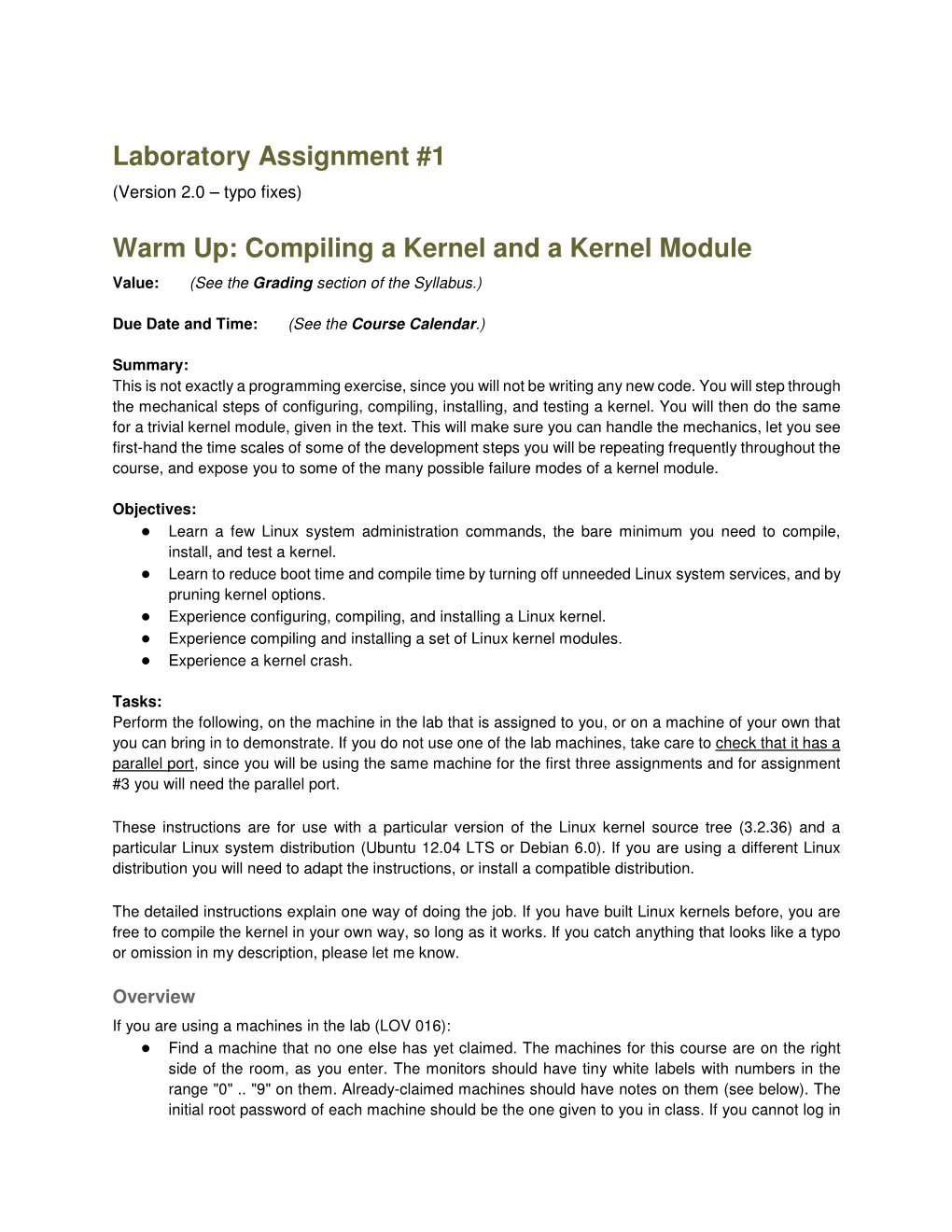 Laboratory Assignment #1 Warm Up: Compiling a Kernel and a Kernel Module
