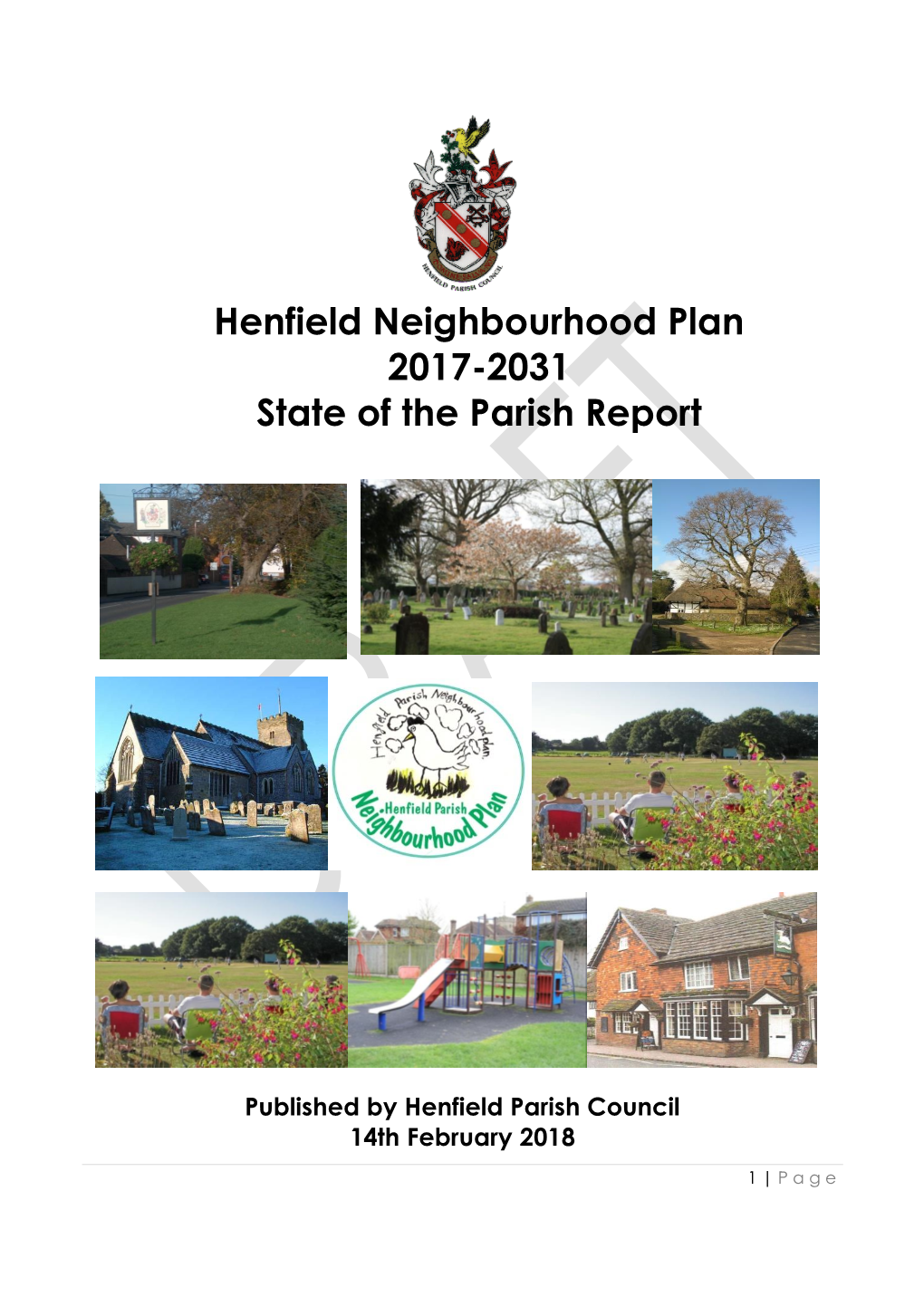 Henfield Neighbourhood Plan 2017-2031 State of the Parish Report