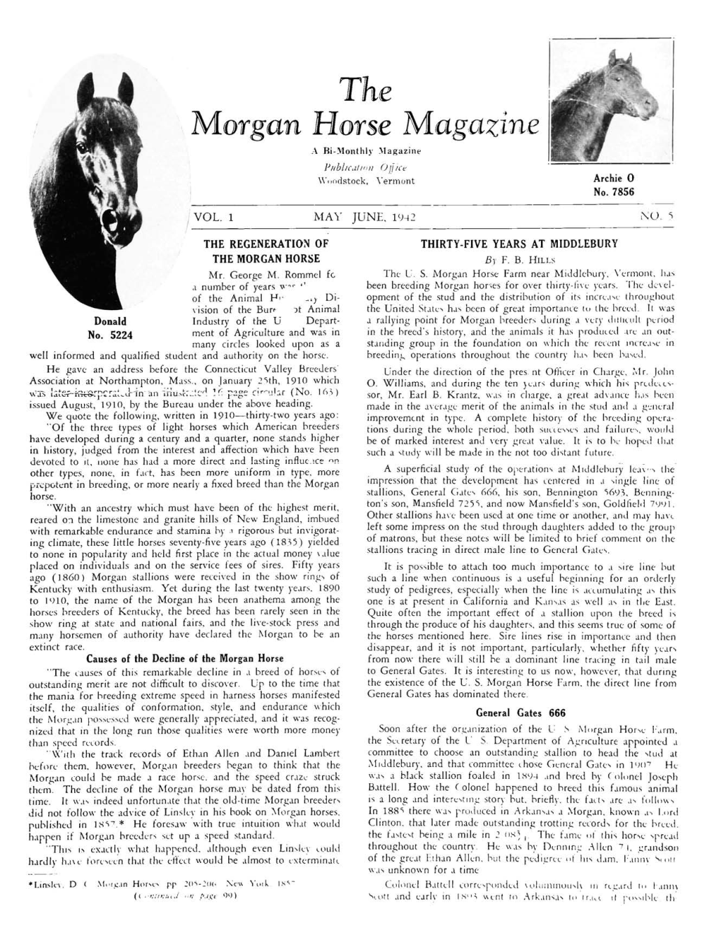 Morgan Horse Magazi a Bi-Monthly .Magazine Pnblicah'di Ofjict Woodstock, Vermont Archie 0 No