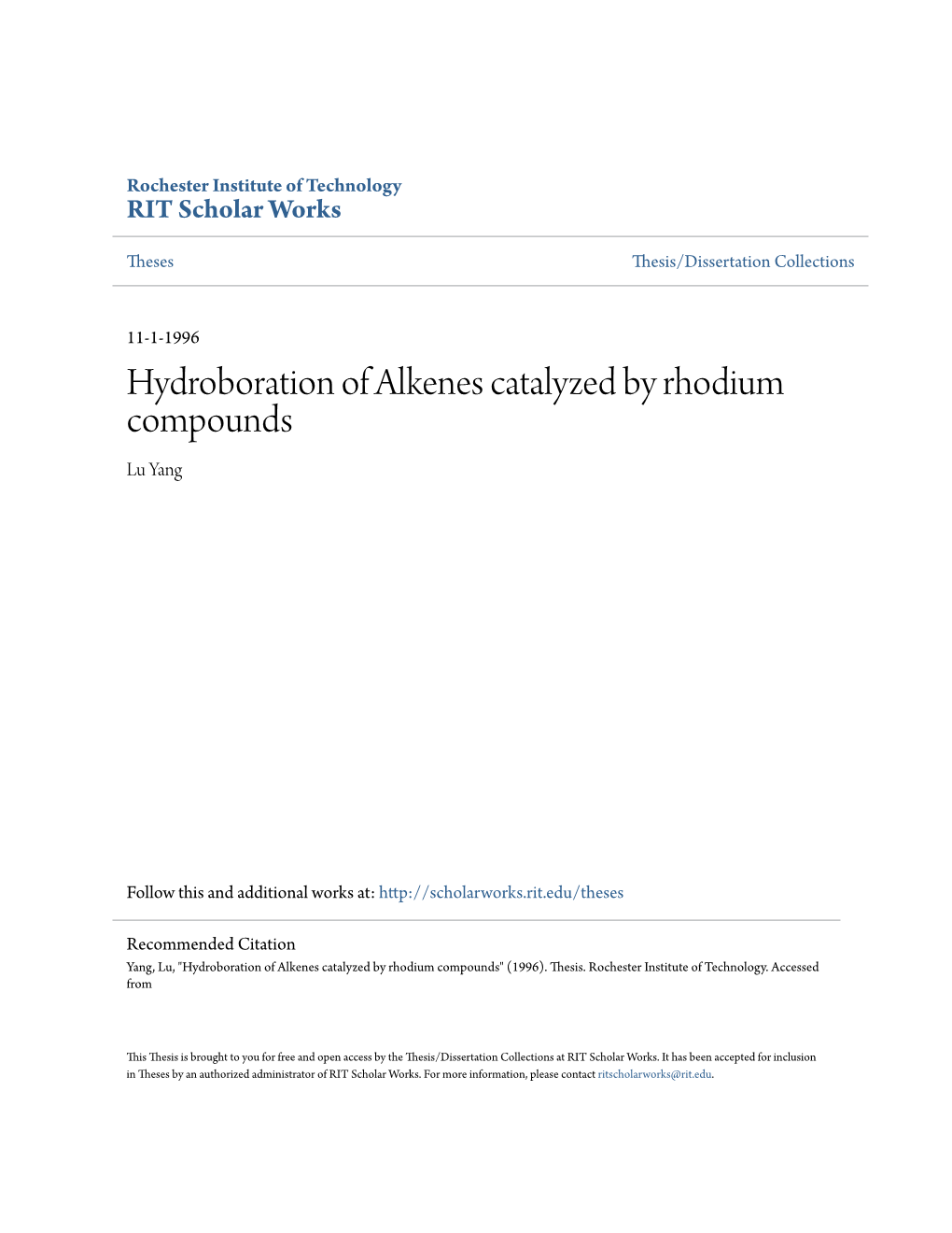 Hydroboration of Alkenes Catalyzed by Rhodium Compounds Lu Yang