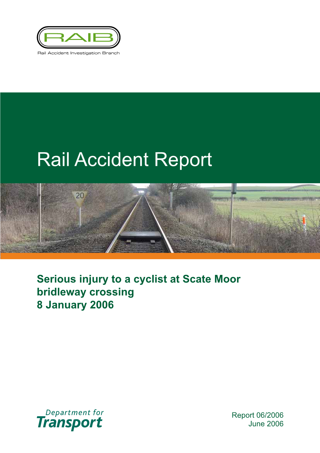 Rail Accident Report